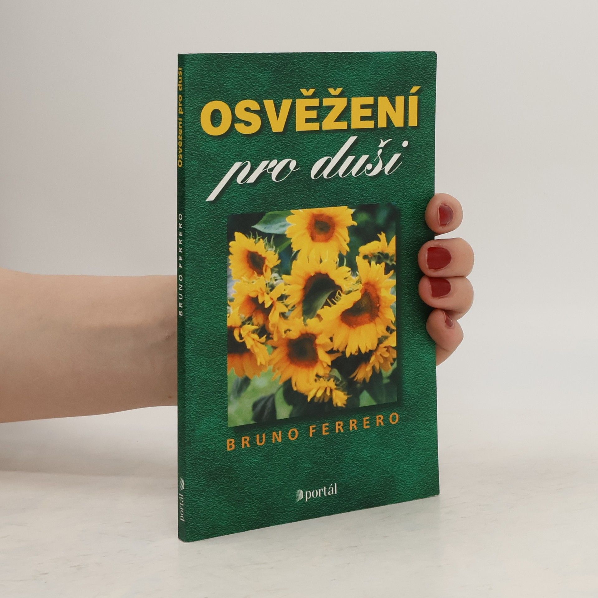 Bruno Ferrero Osvěžení pro duši