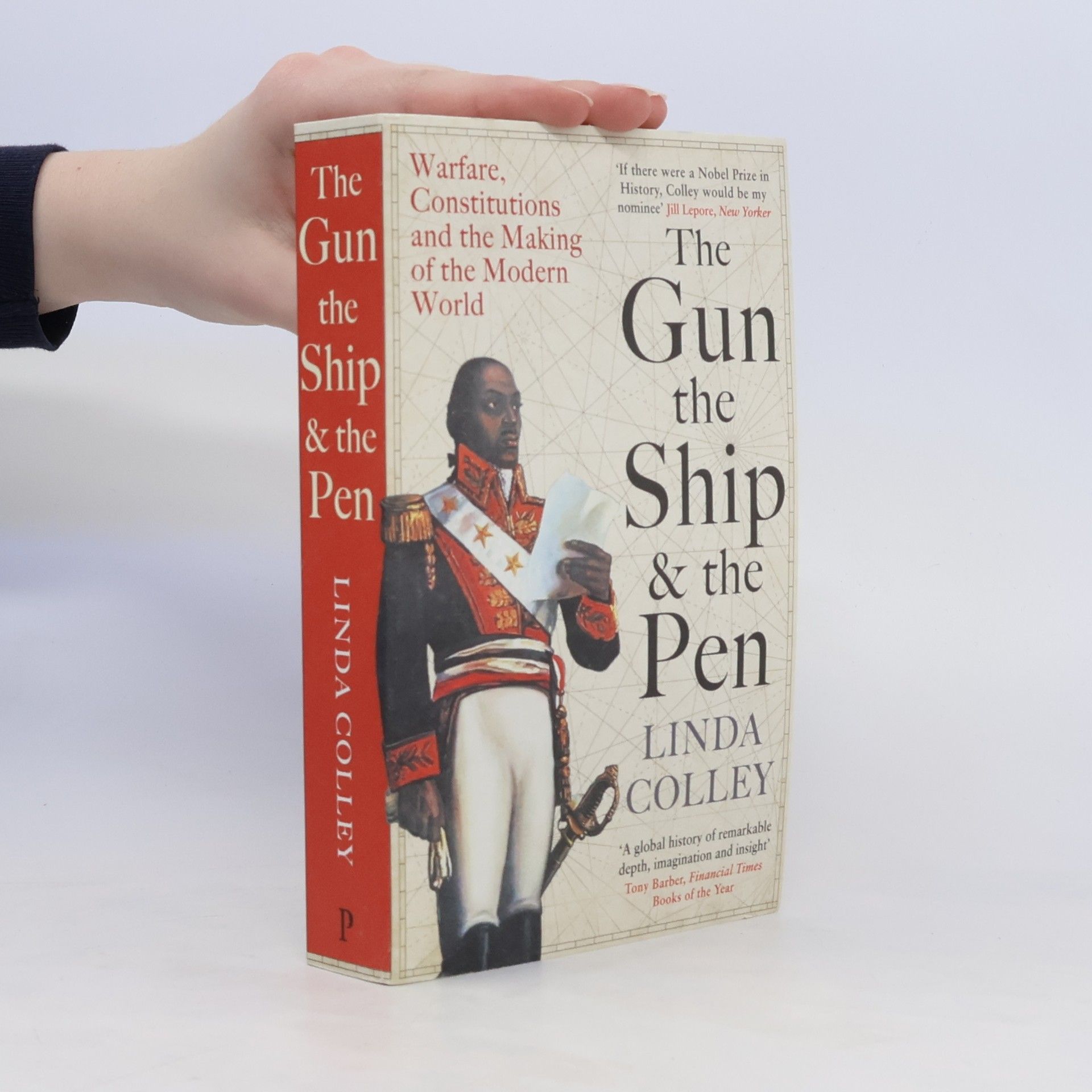 Linda Colley The Gun, the Ship and the Pen
