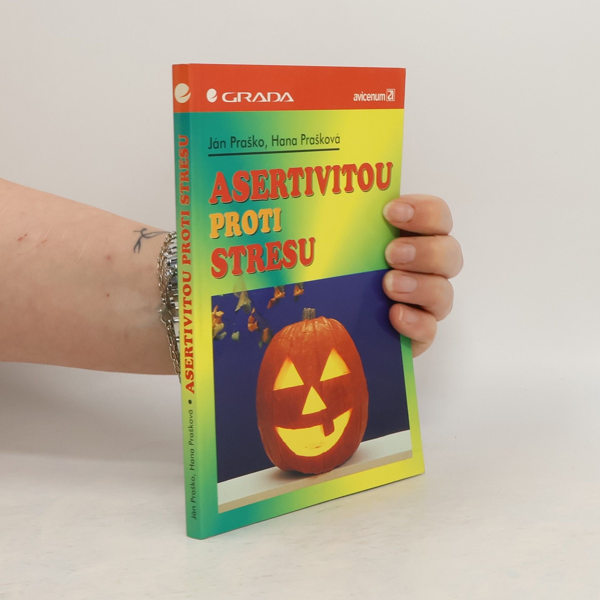 Ján Praško Asertivitou proti stresu