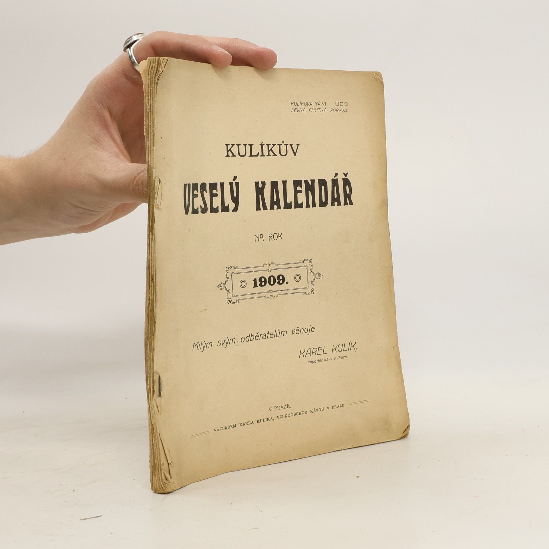 Karel Kulík Kulíkův veselý kalendář na rok 1909