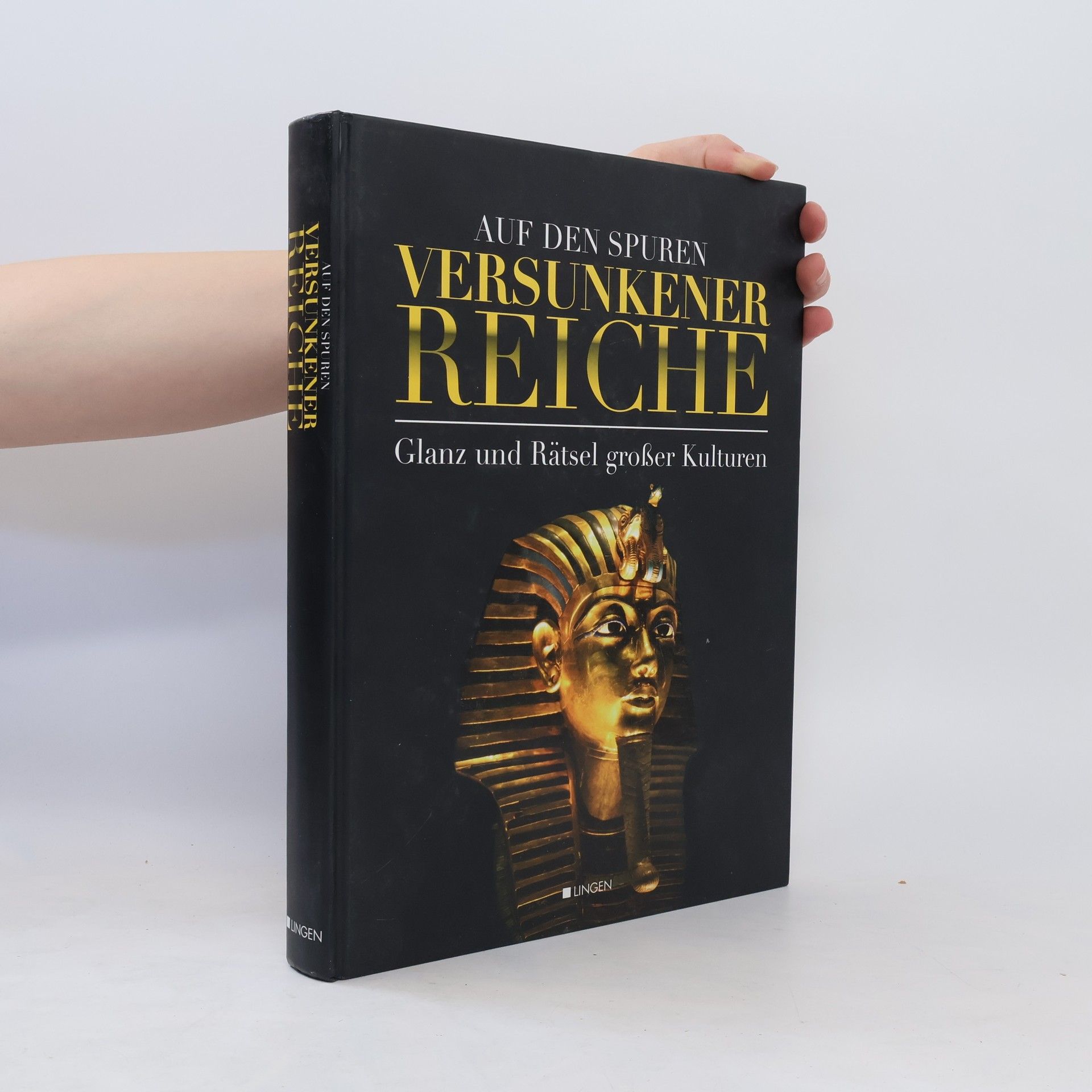 Autorenkollektiv Auf den Spuren versunkener Reiche