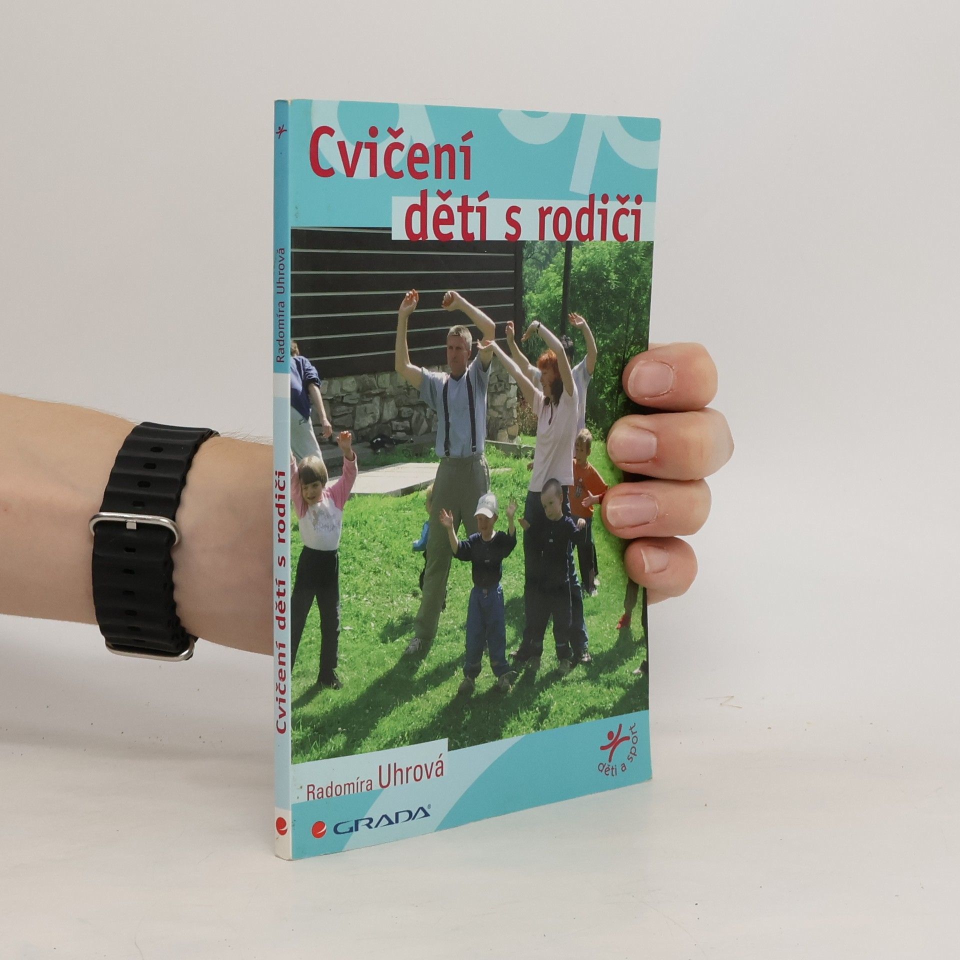 Radomíra Uhrová Cvičení dětí s rodiči