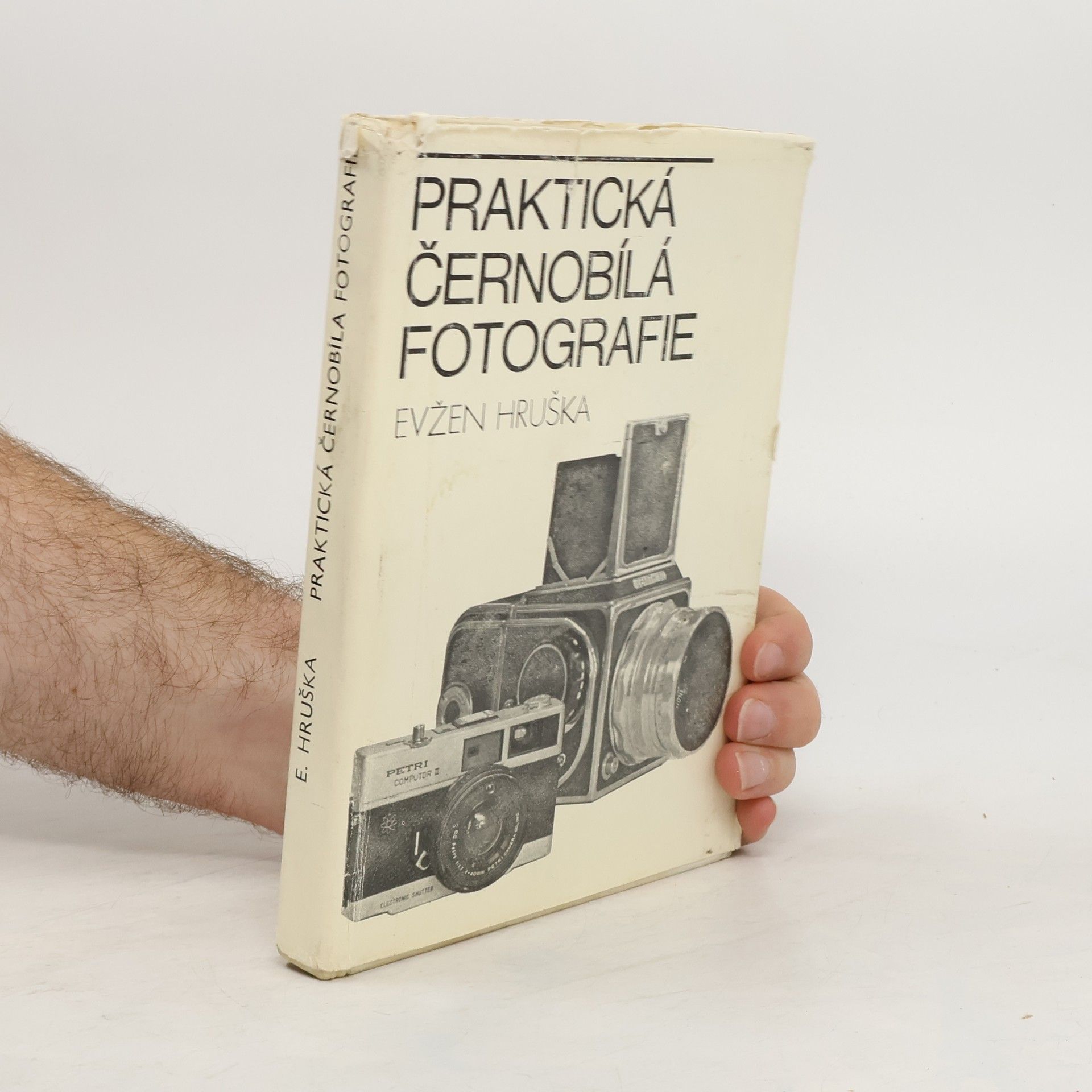 Evžen Hruška Praktická černobílá fotografie