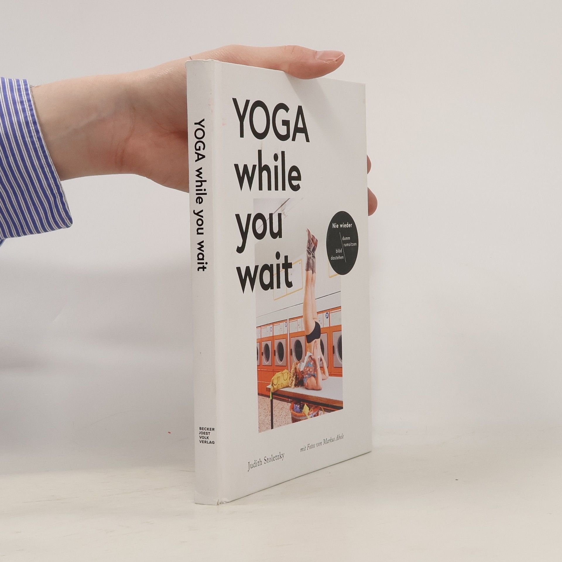 Judith Stoletzky Yoga while you wait