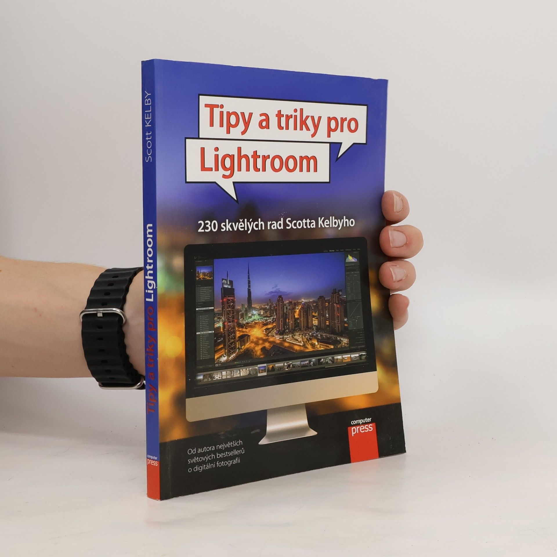 Scott Kelby Tipy a triky pro Lightroom