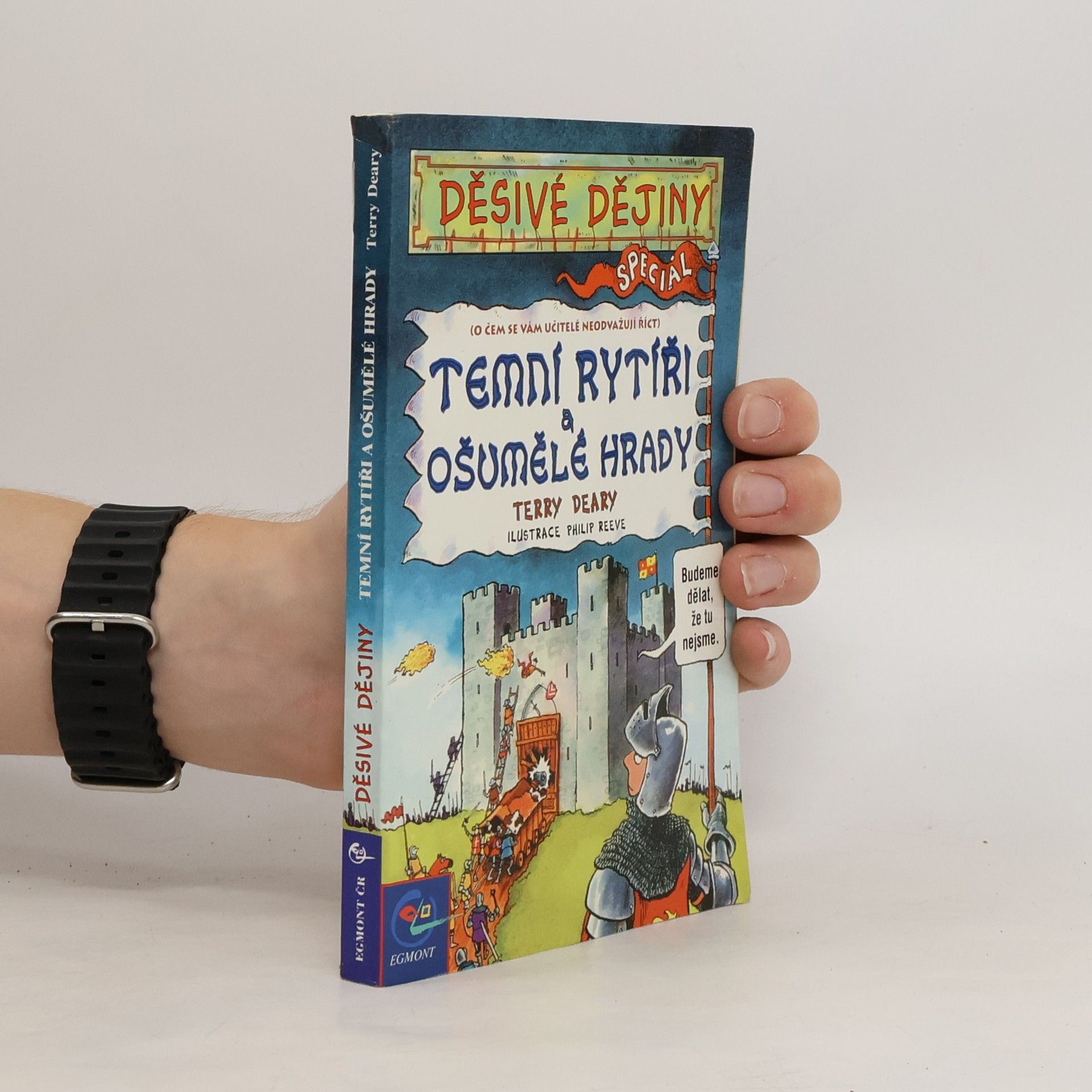 Terry Deary Temní rytíři a ošumělé hrady