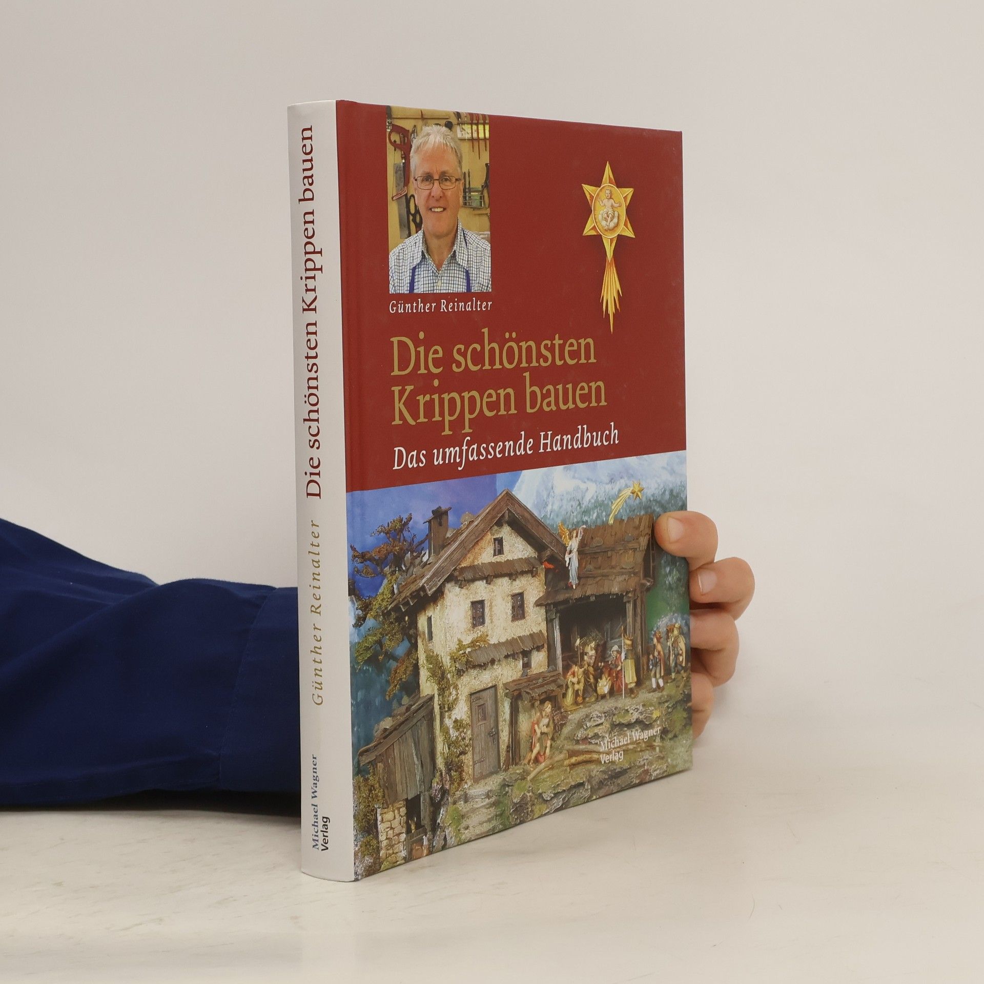 Günther Reinalter Die schönsten Krippen bauen