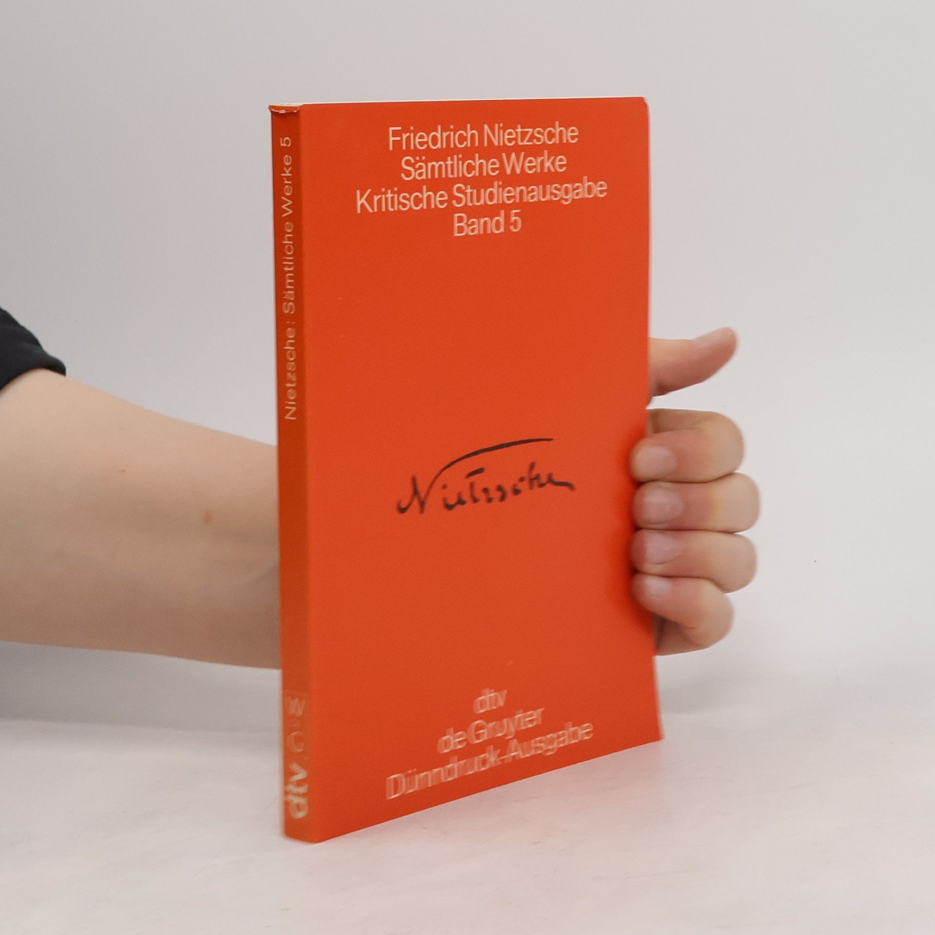 Friedrich Wilhelm Nietzsche Sämtliche Werke. Band 5