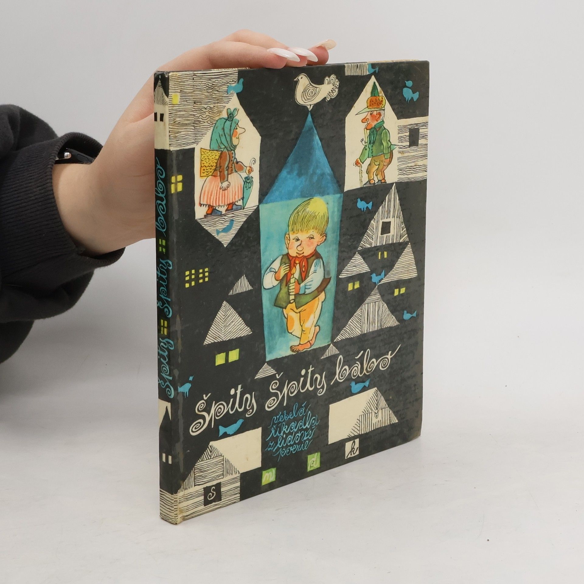 Kolektiv autorů Špity špity bábo