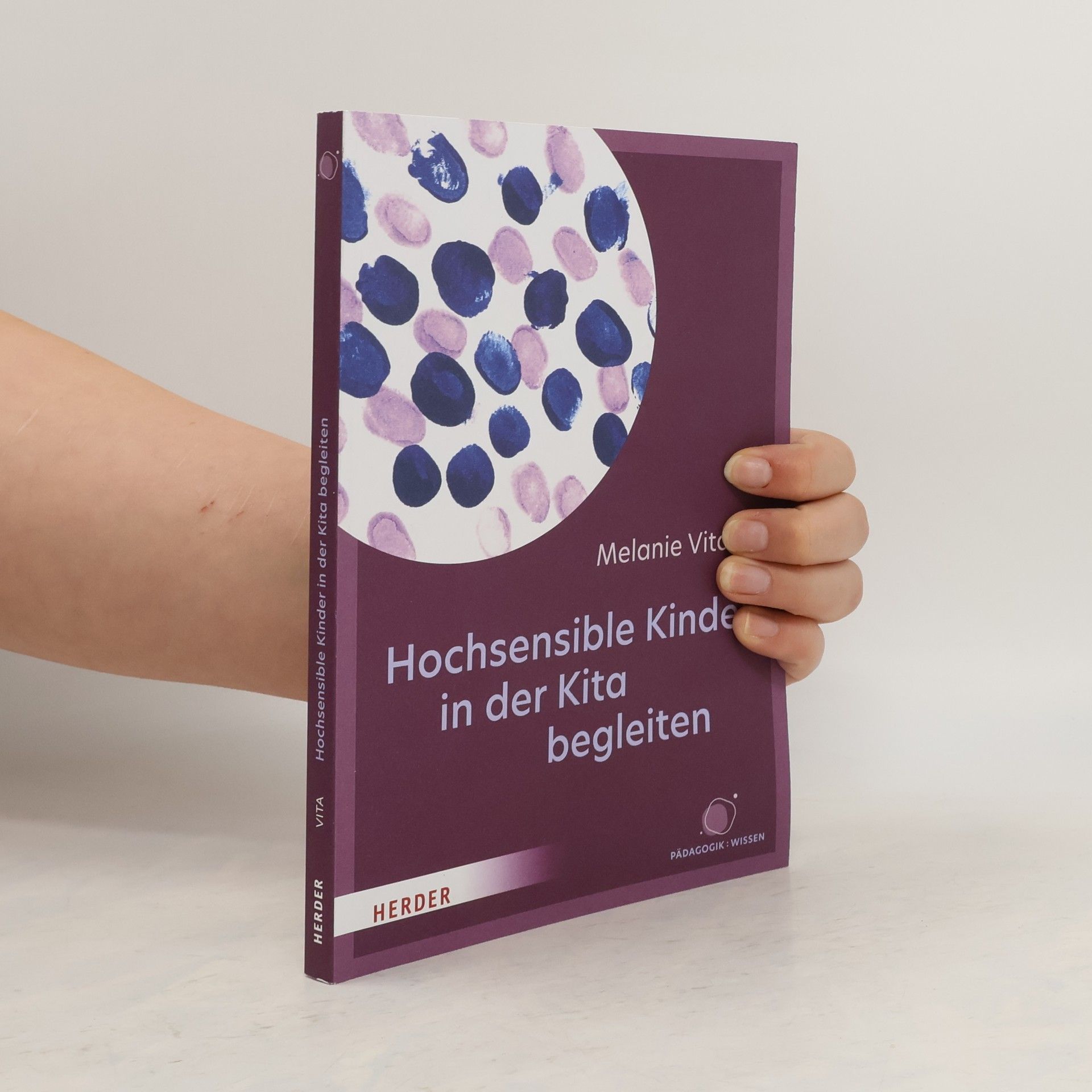 Melanie S. Vita Hochsensible Kinder in der Kita begleiten