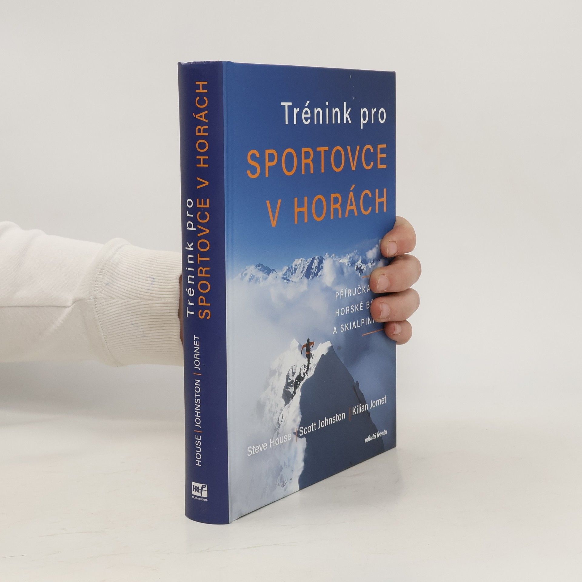 Kilian Jornet Trénink pro sportovce v horách