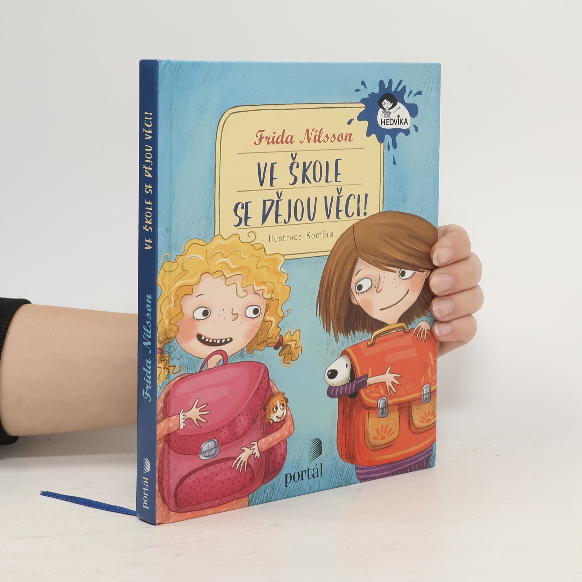 Frida Nilsson Ve škole se dějou věci!
