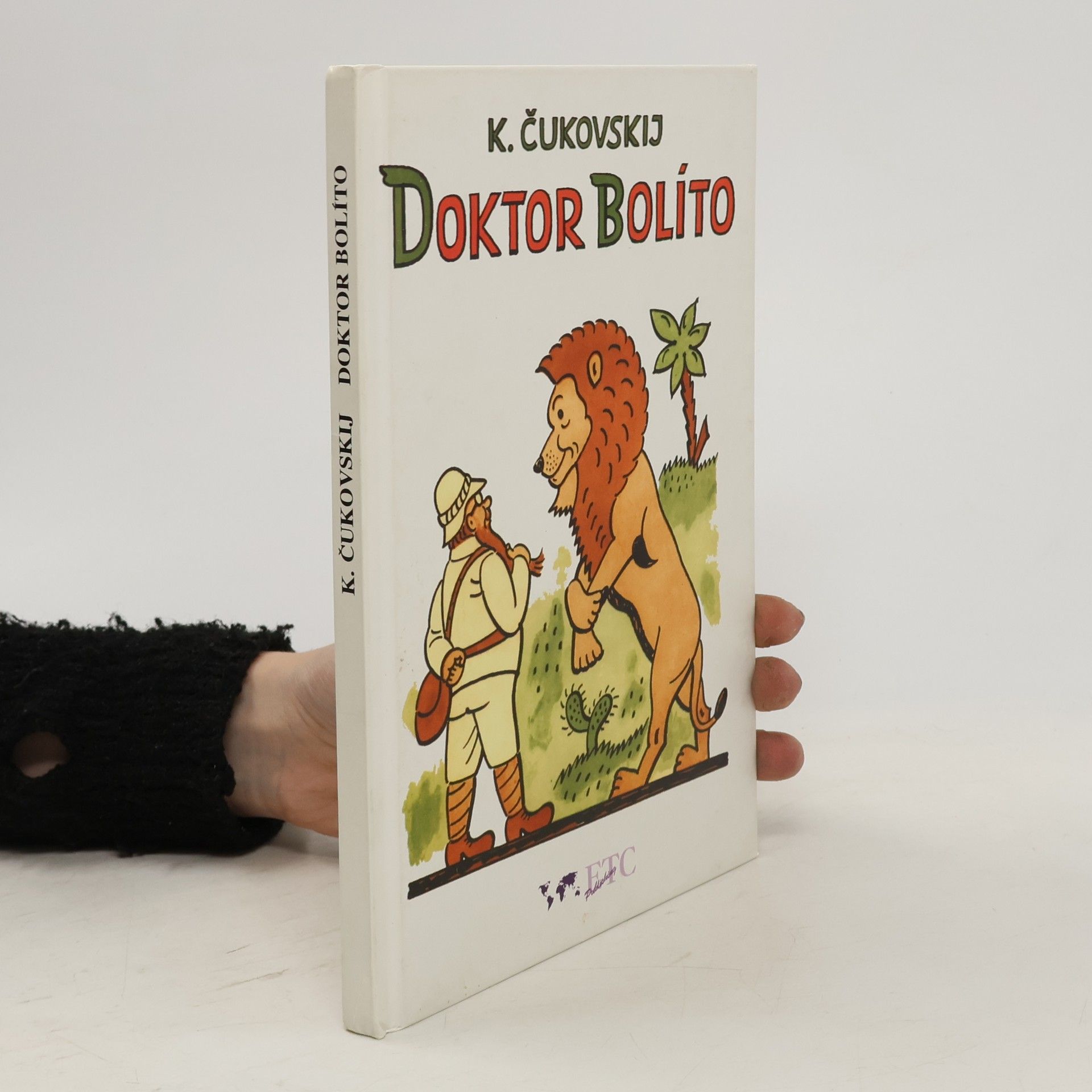 Kornej Ivanovič Čukovskij Doktor Bolíto