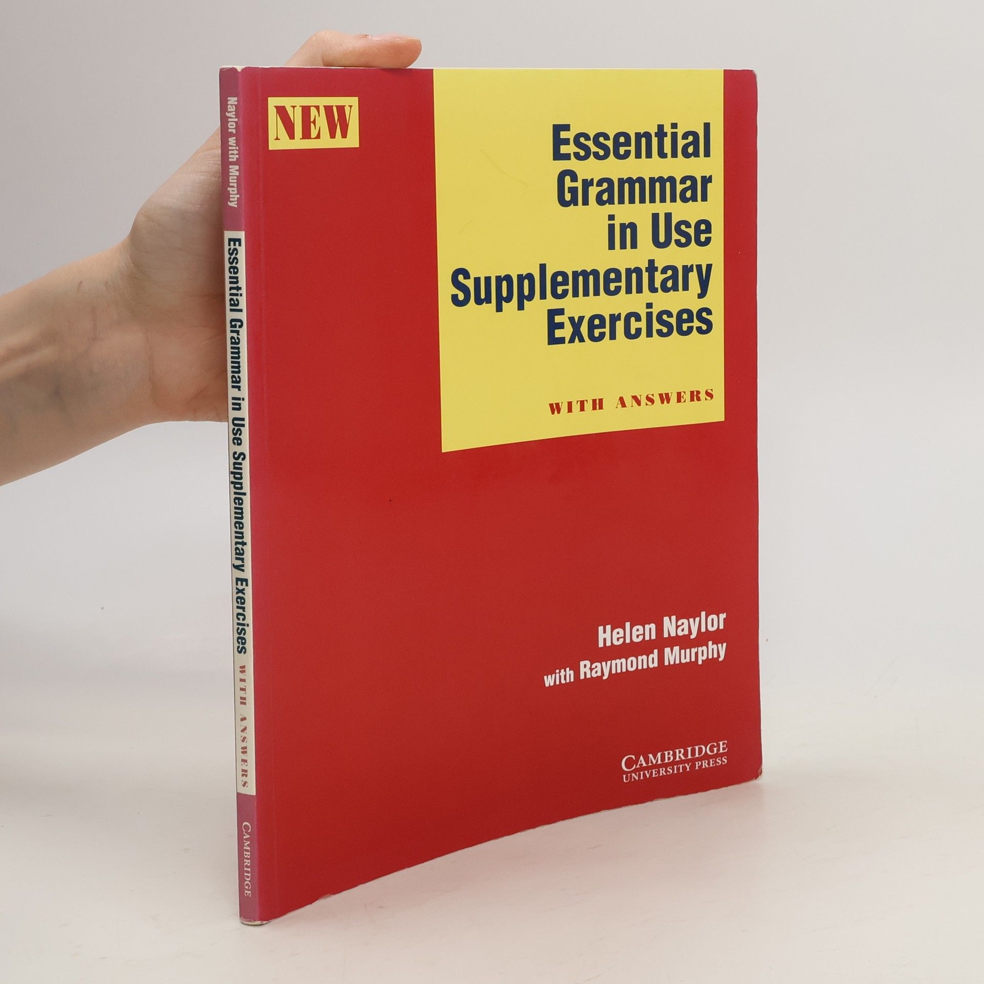 Helen Naylor Essential grammar in use : supplementary exercises with answers