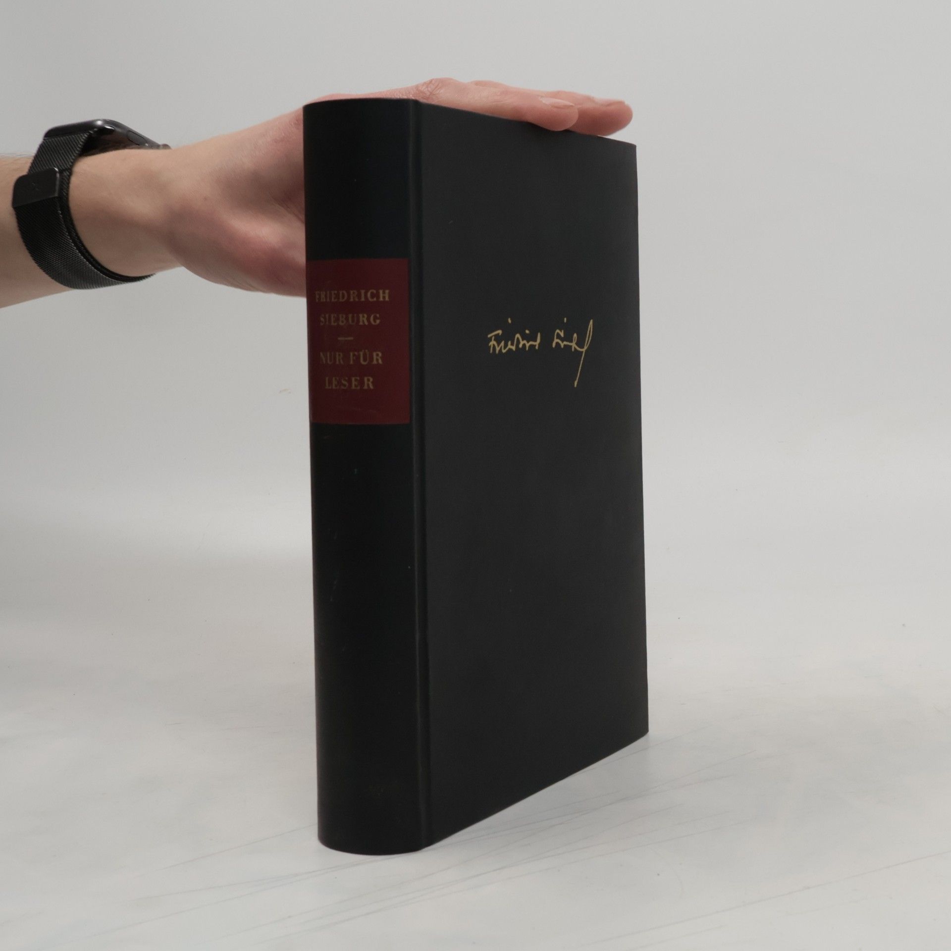 Friedrich Sieburg Nur für Leser