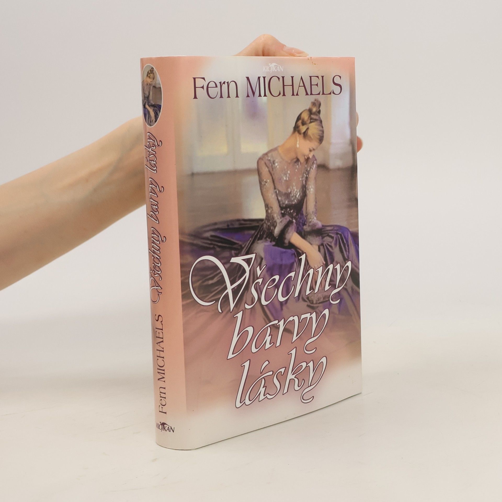 Fern Michaels Všechny barvy lásky