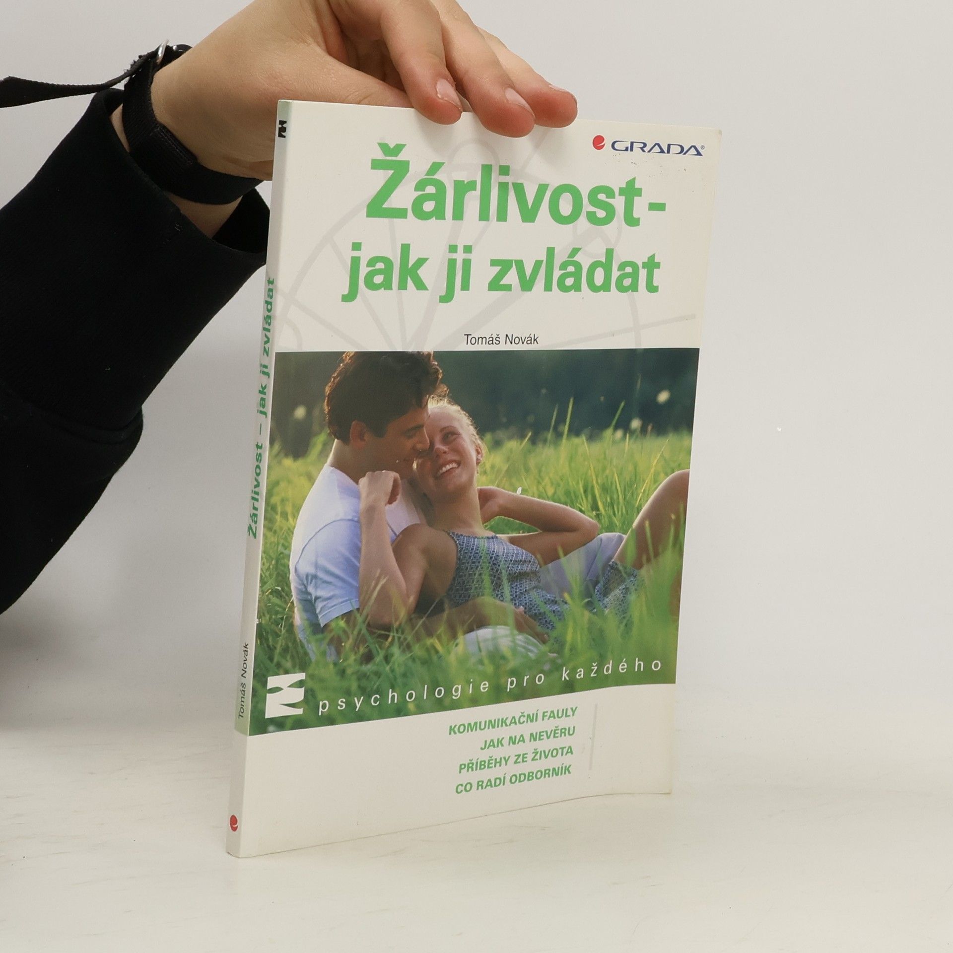 Tomáš Novák Žárlivost - jak ji zvládat