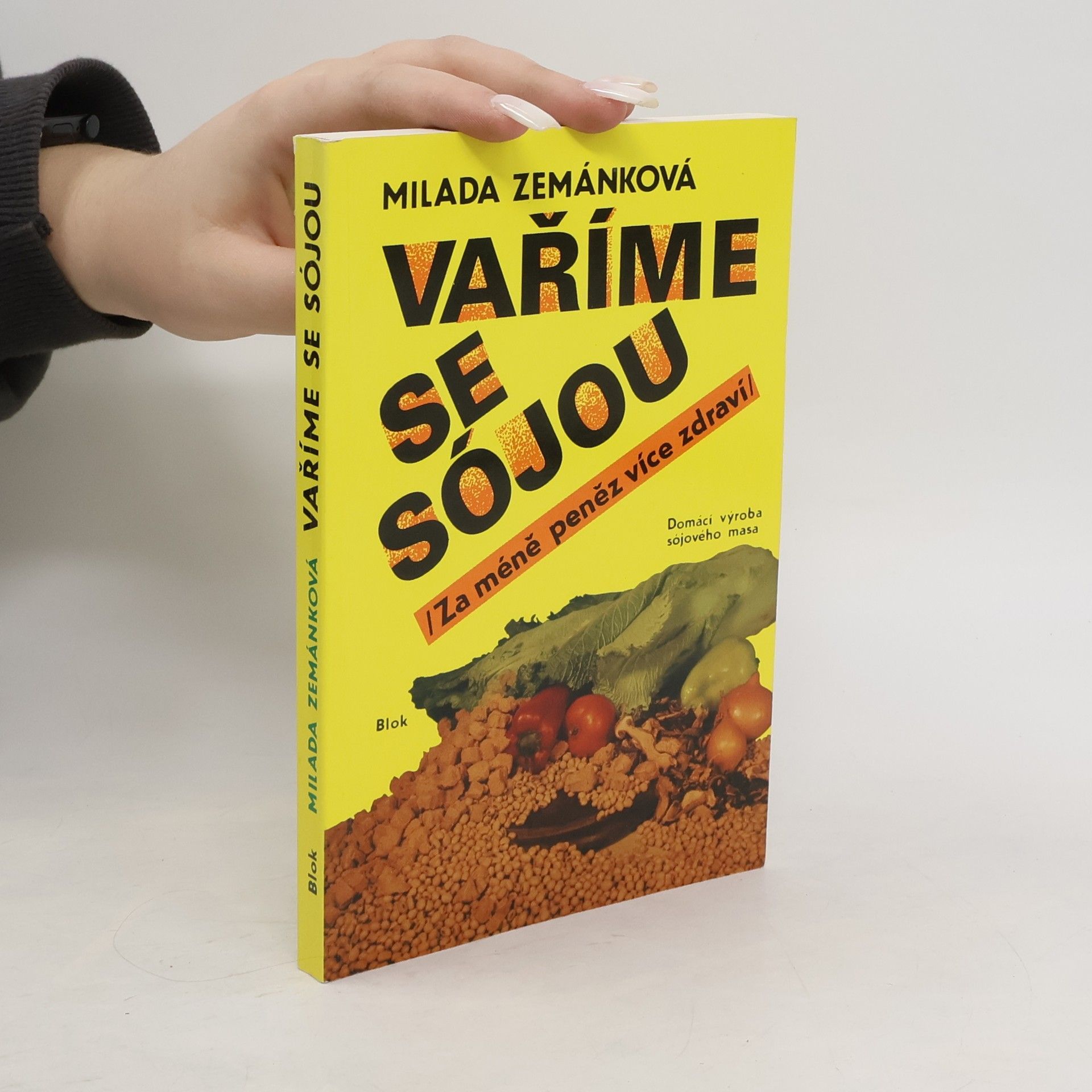 Milada Zemánková Vaříme se sójou