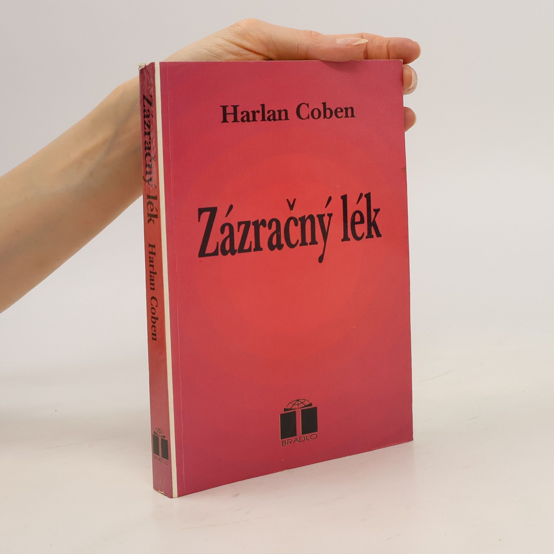 Harlan Coben Zázračný lék