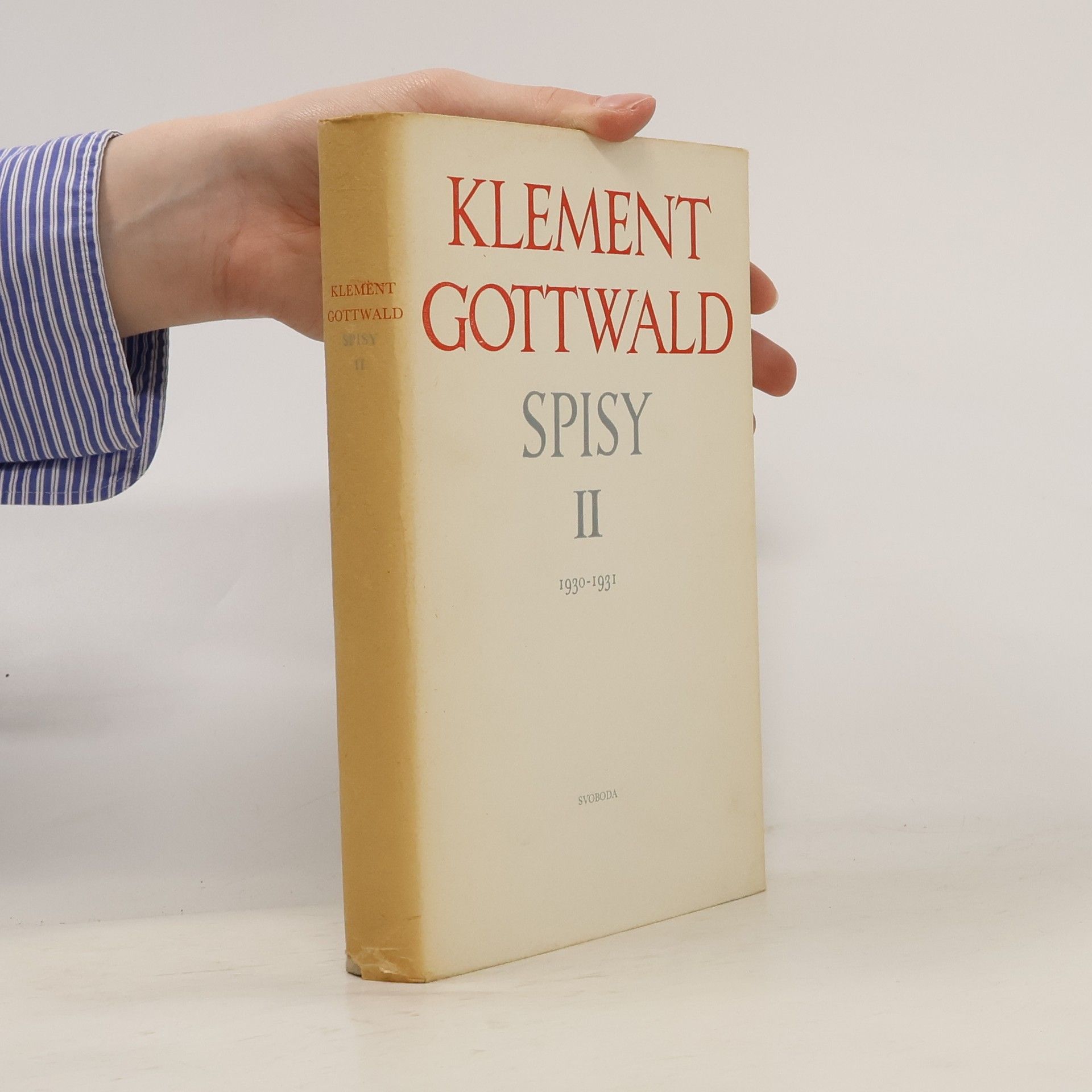 Klement Gottwald Spisy II. 1930-1931