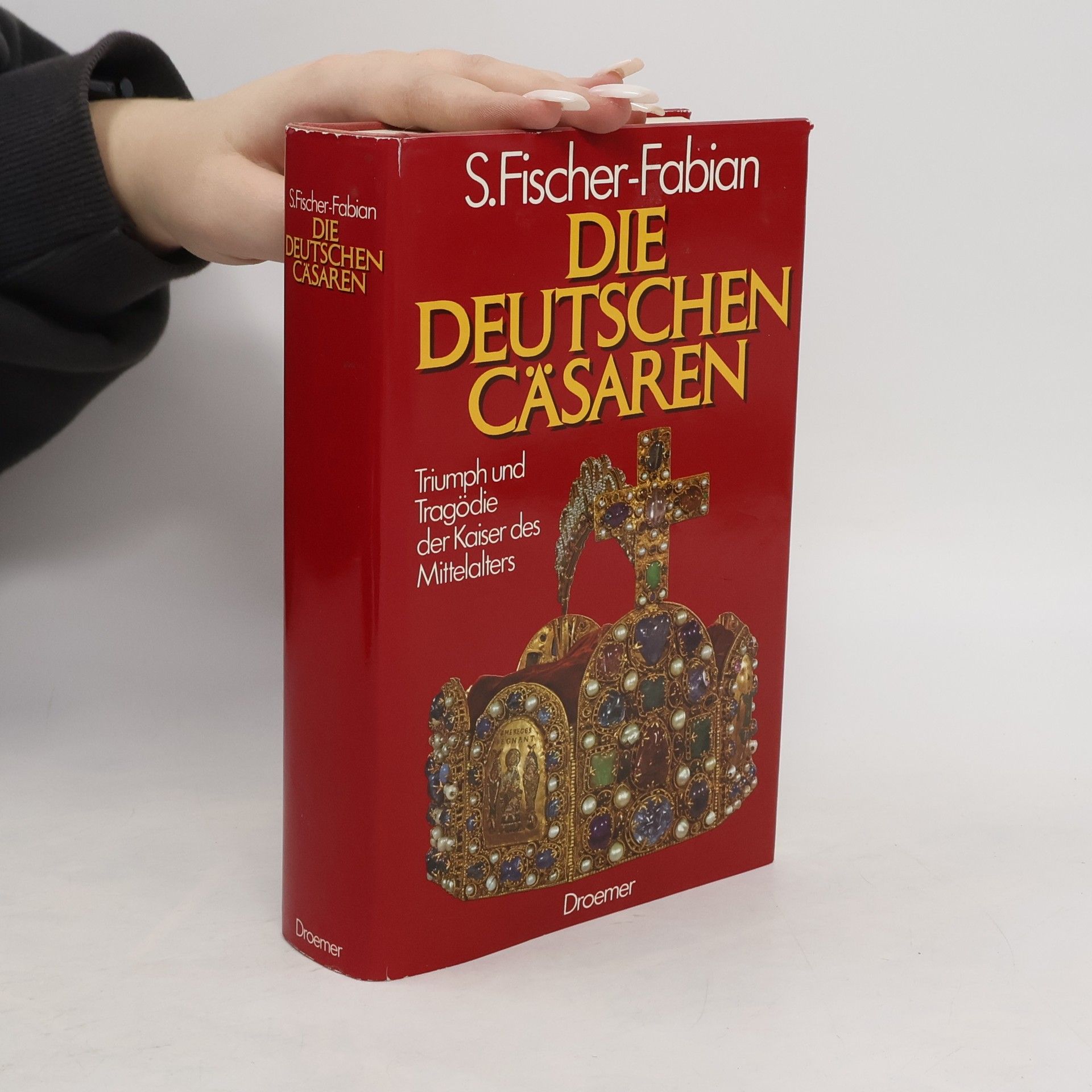 S. Fischer-Fabian Die deutschen Cäsaren