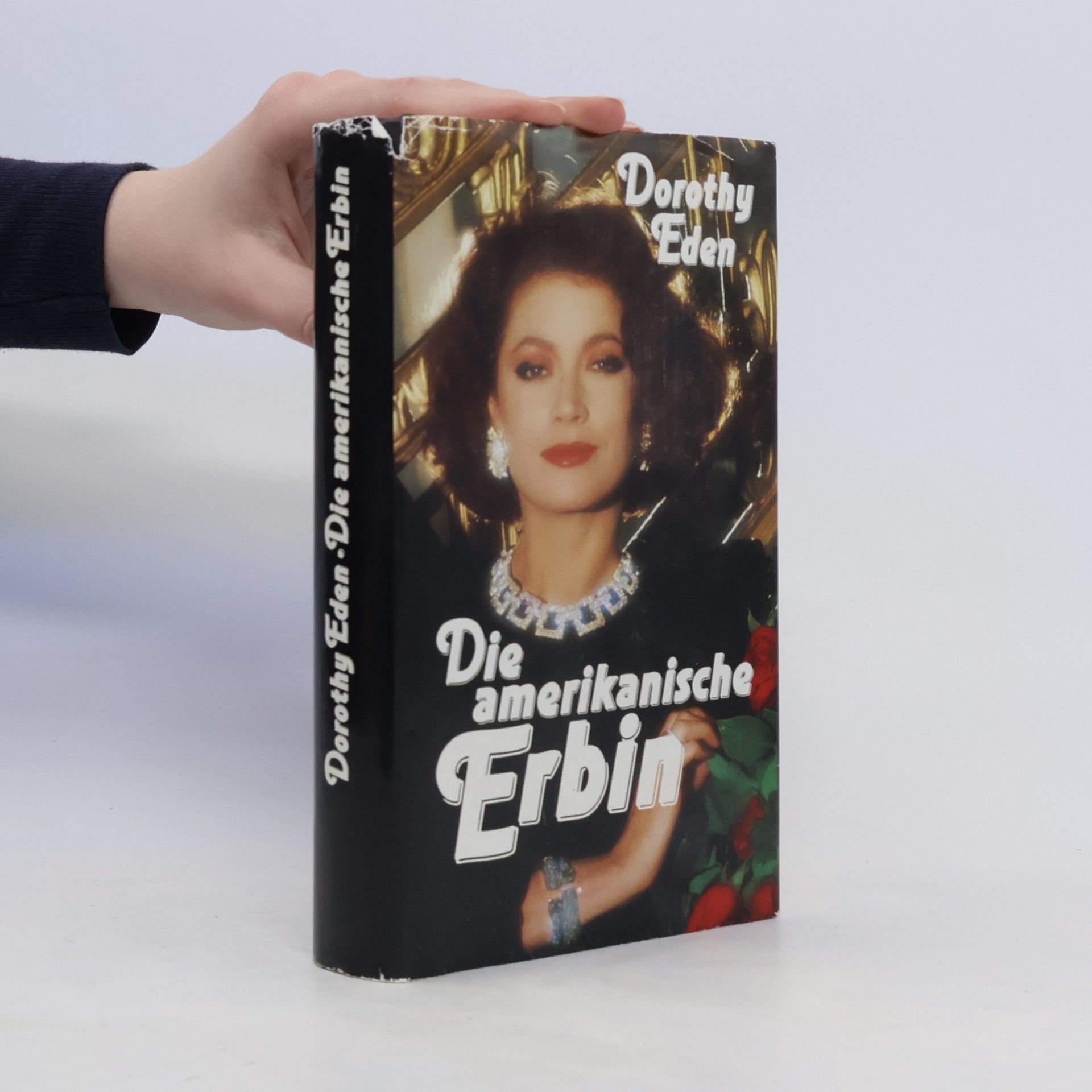 Dorothy Eden Die amerikanische Erbin