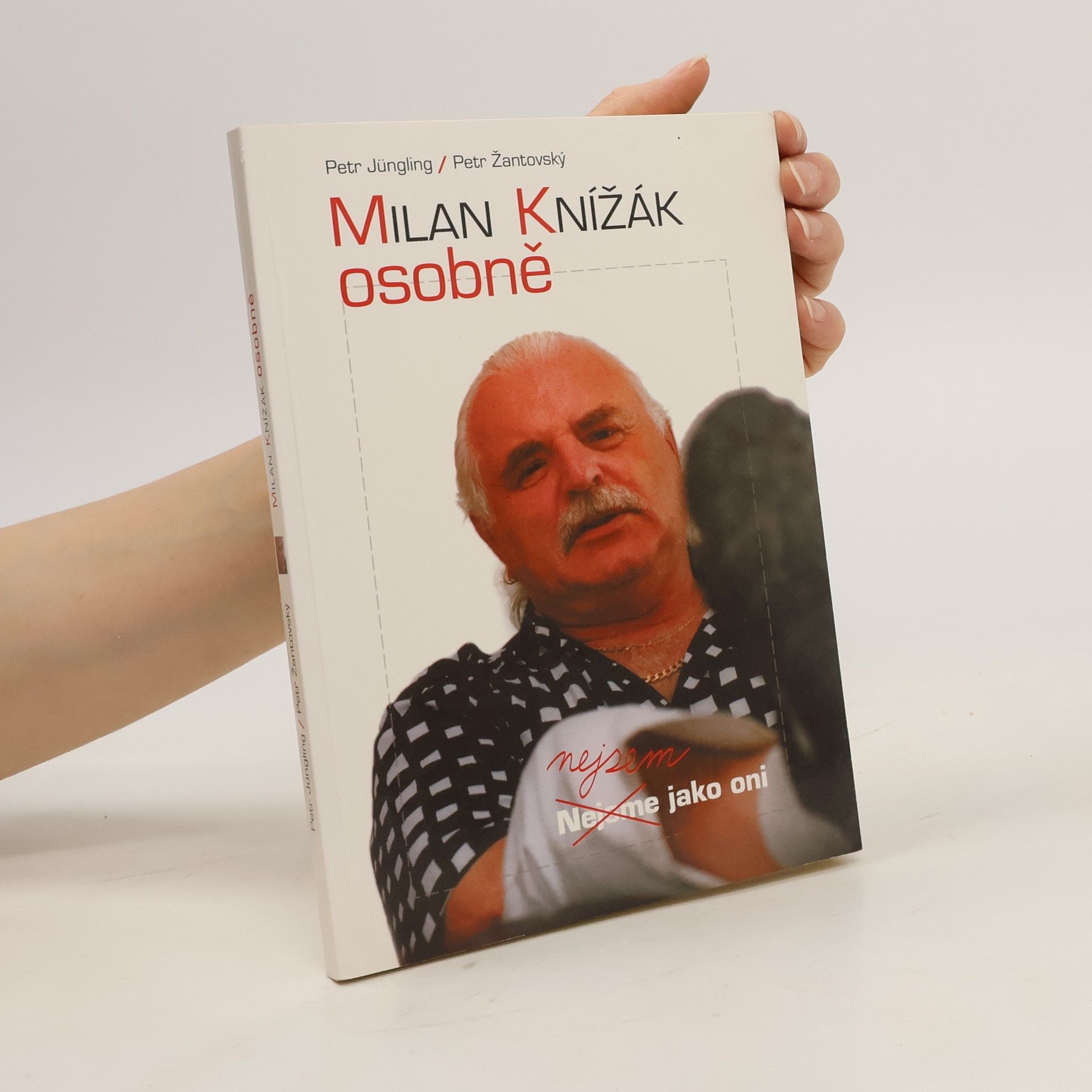 Milan Knížák Milan Knížák osobně : (nejsem jako oni)