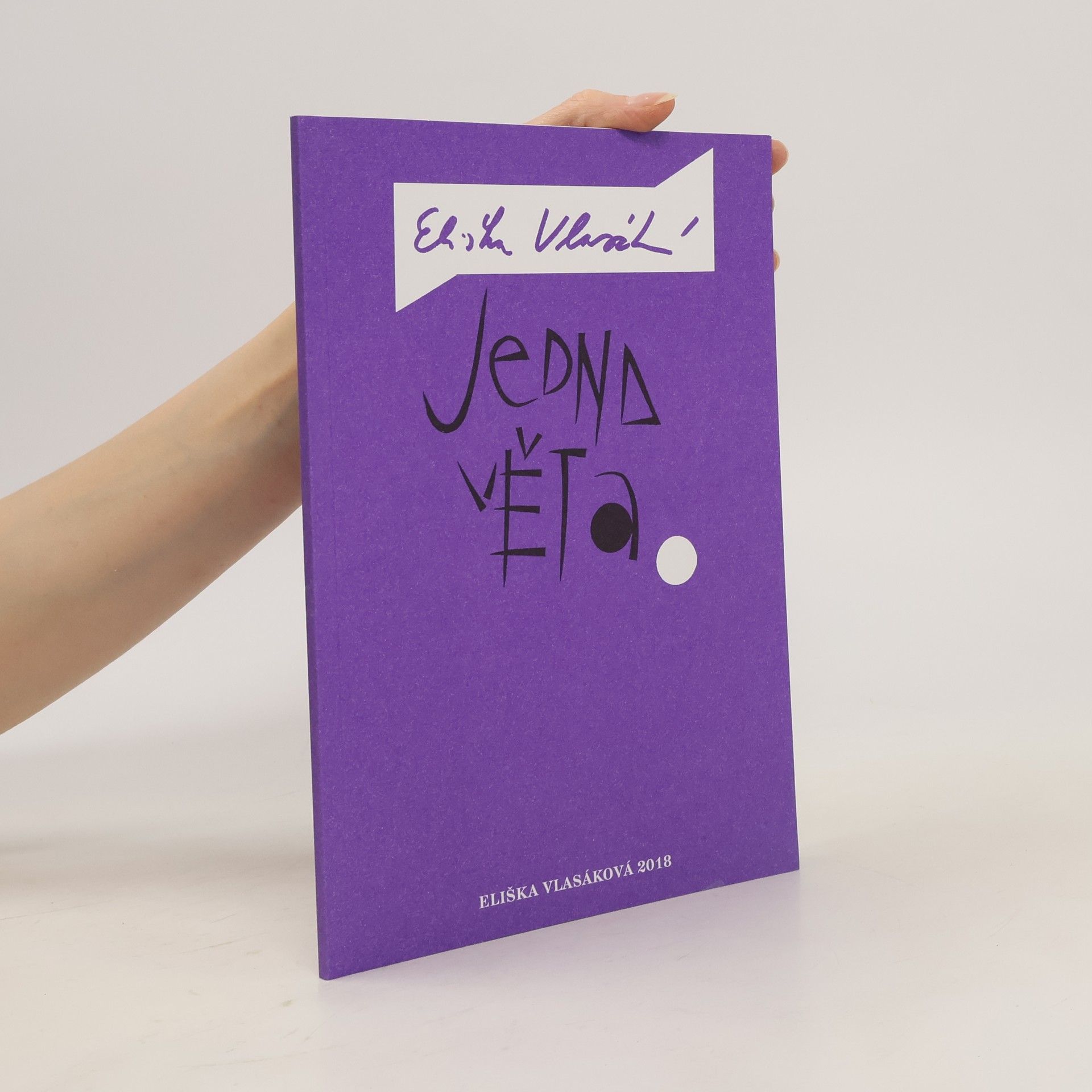 Eliška Vlasáková Jedna věta