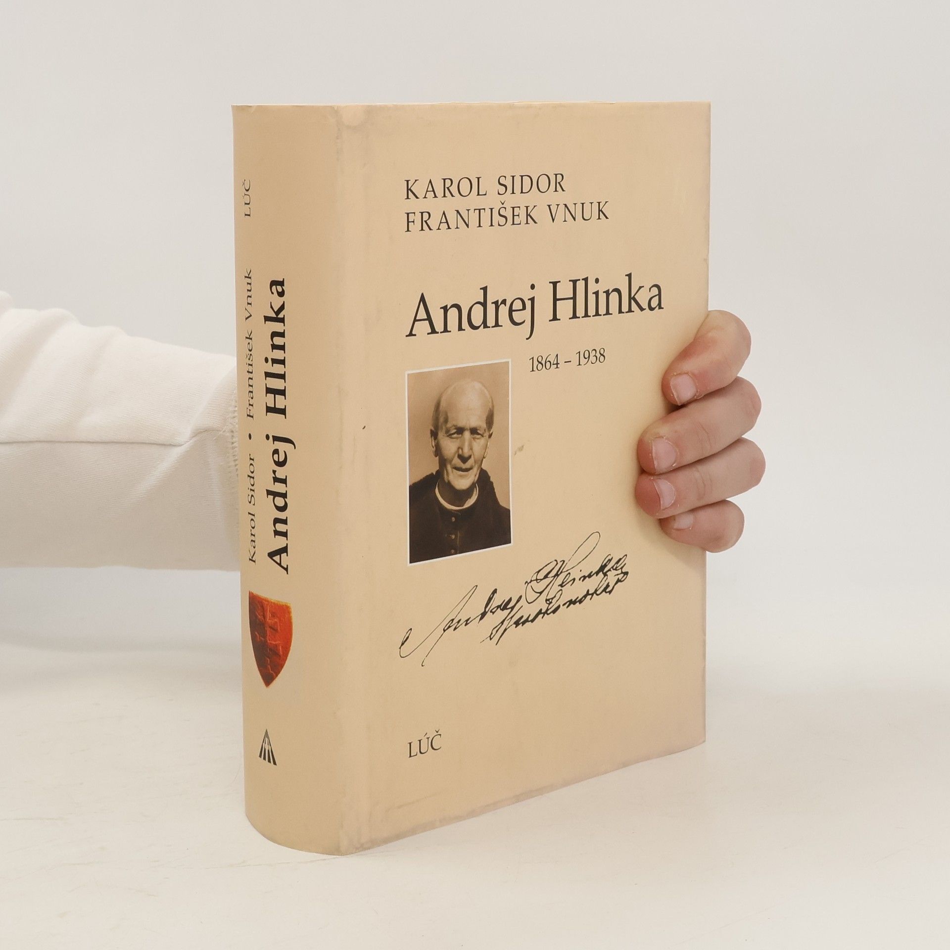 Karol Sidor Andrej Hlinka 1864 - 1938