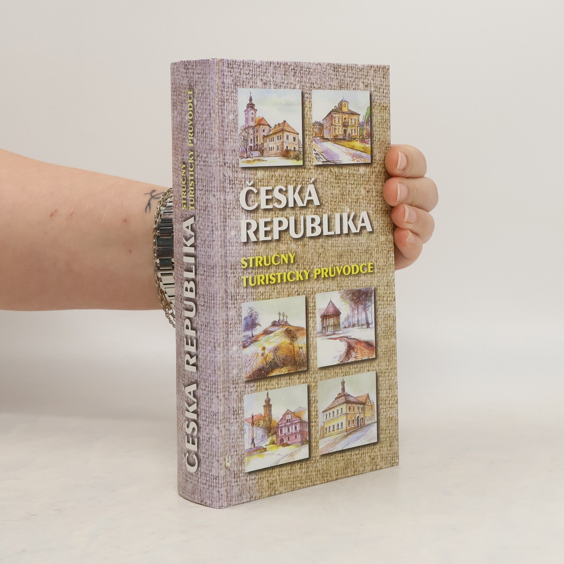 kolektiv Česká republika: Stručný turistický průvodce