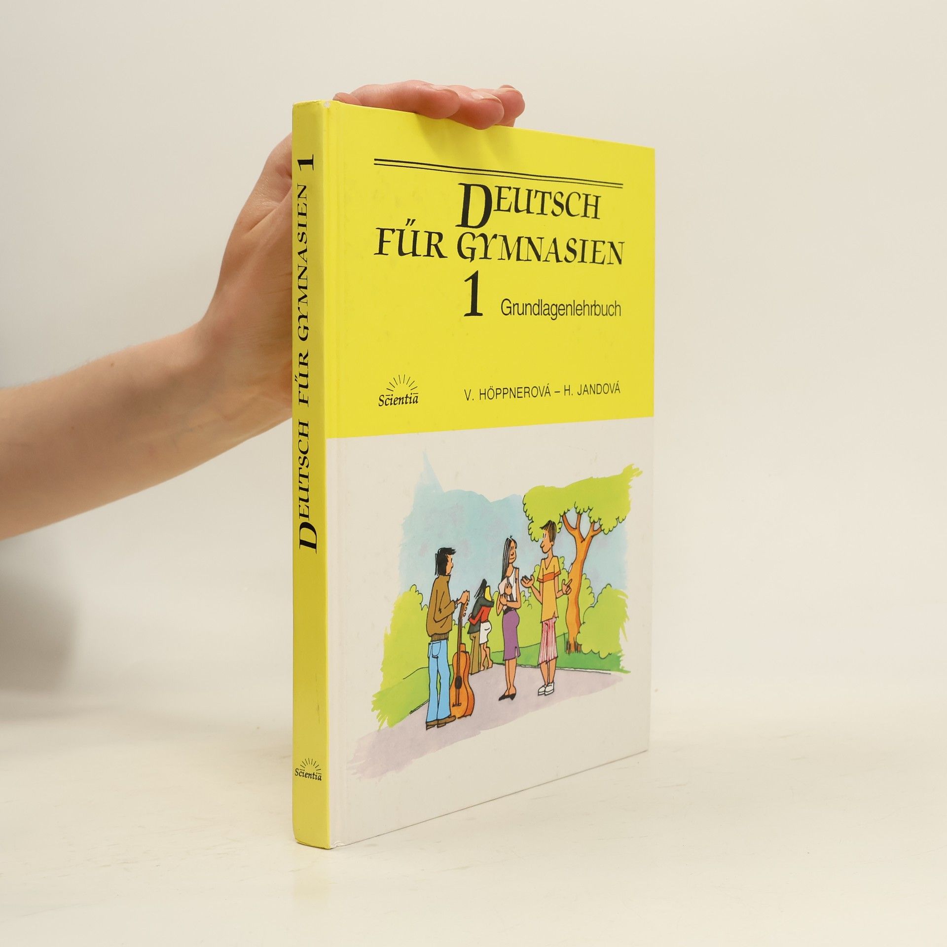 Věra Höppnerová Deutsch für Gymnasien : Grundlagenlehrbuch. 1
