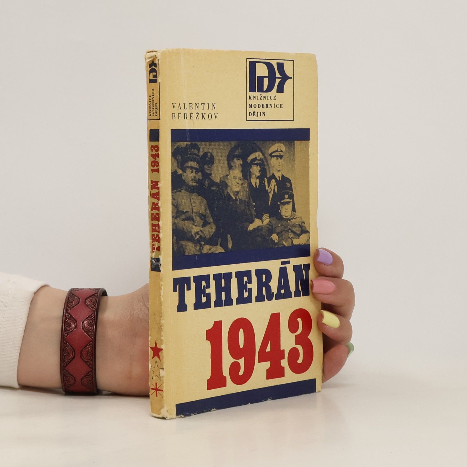 Berežkov Valentin Teherán 1943