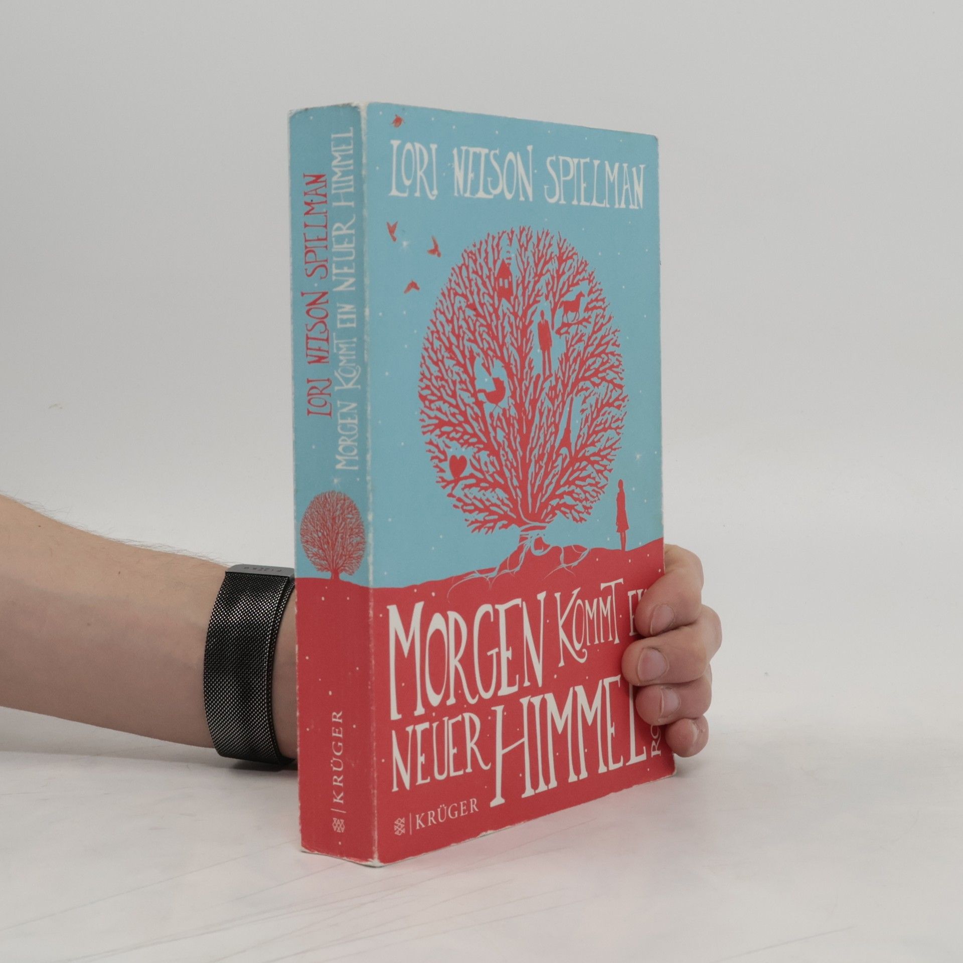 Lori Nelson Spielman Morgen kommt ein neuer Himmel