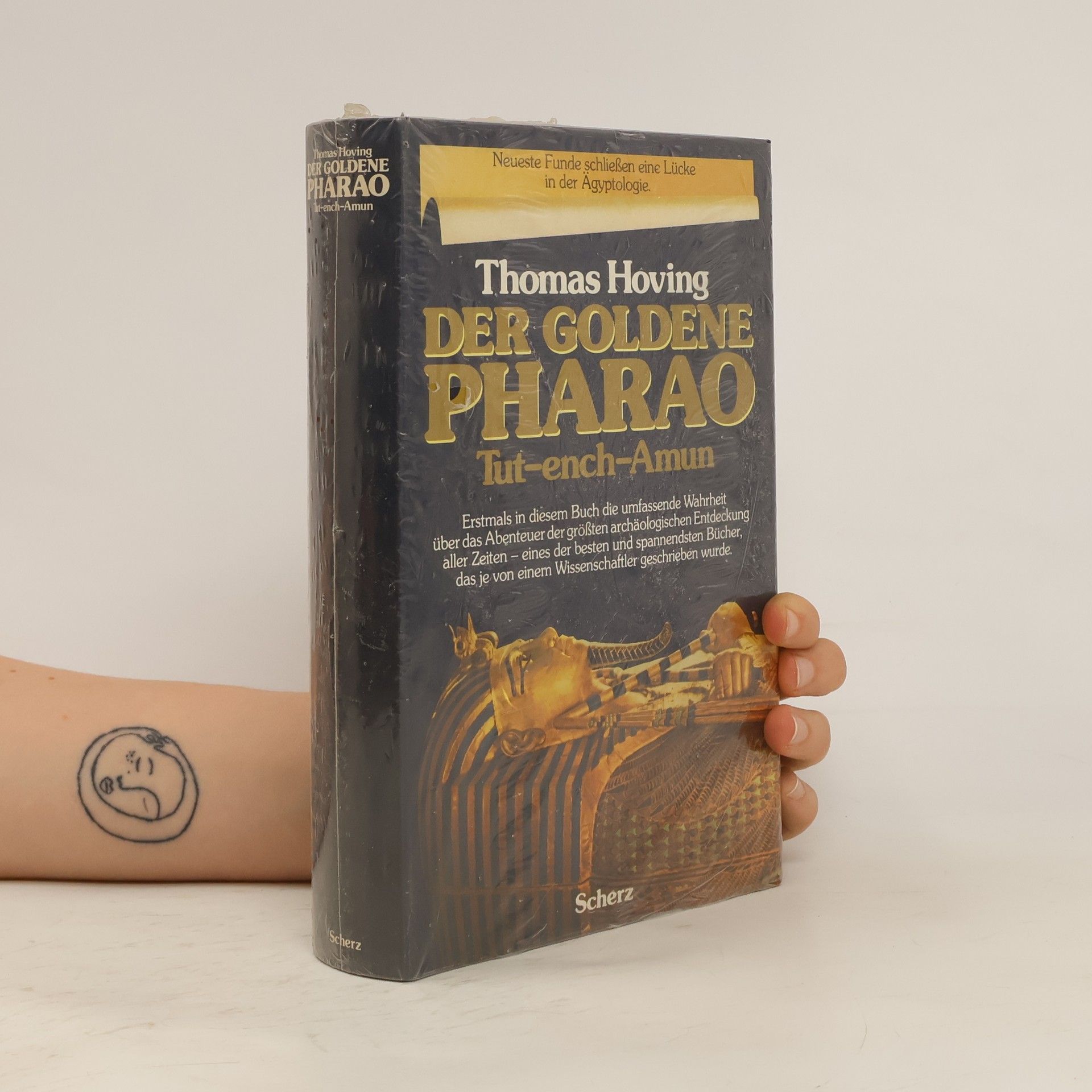 Thomas Hoving Das Goldene Pharao. Tut-ench-Amun