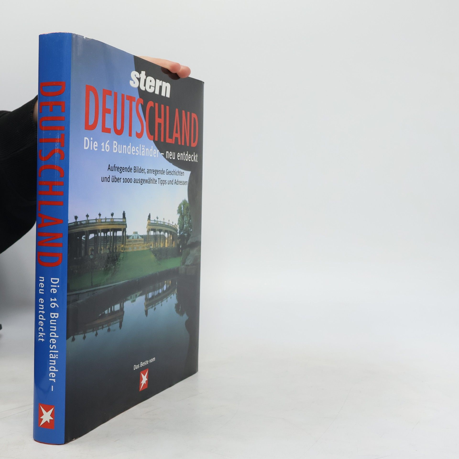 Kolektiv autorů Deutschland. Die 16 Bundesländer - neu entdeckt