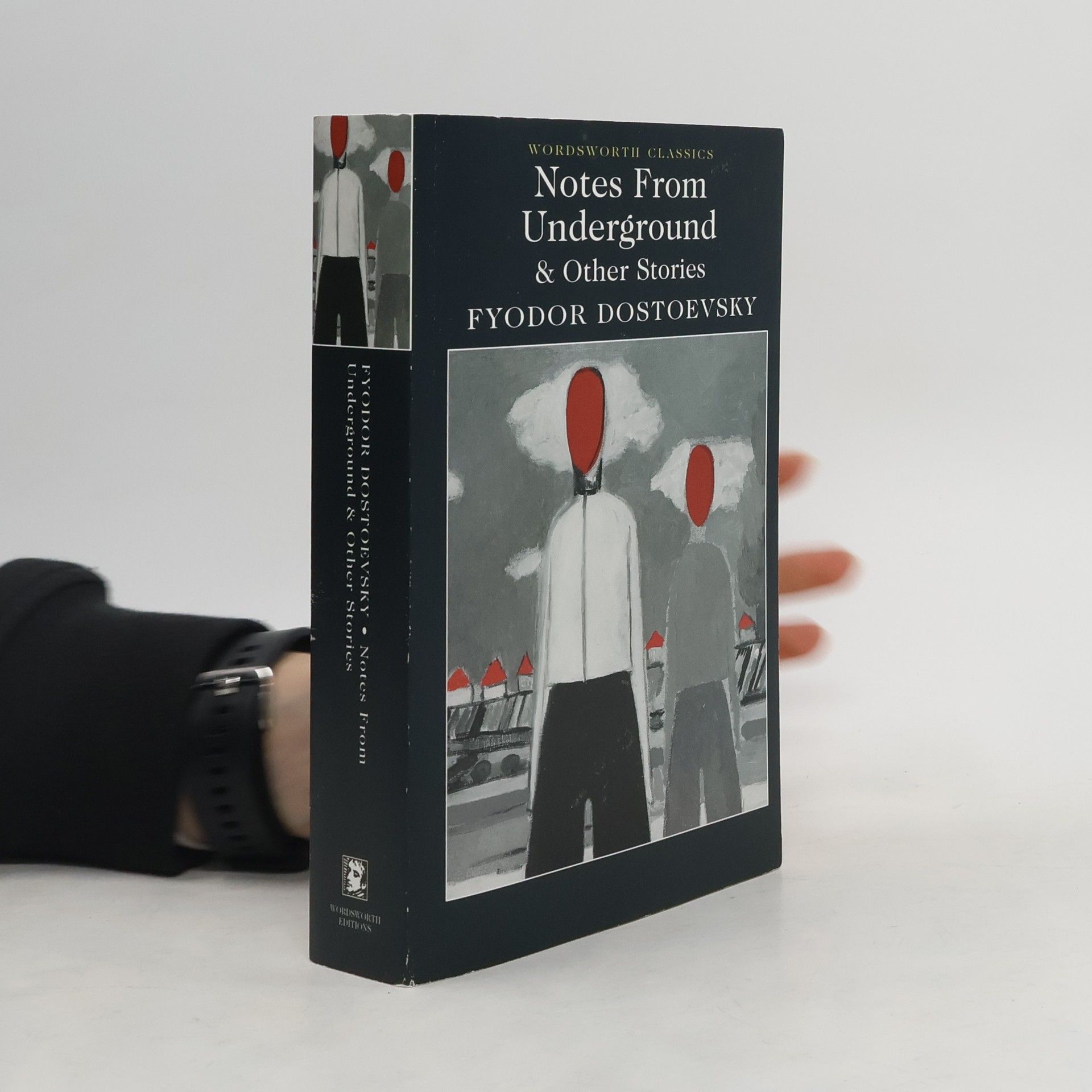 Fjodor Michajlovič Dostojevskij Notes from the Underground and Other Stories