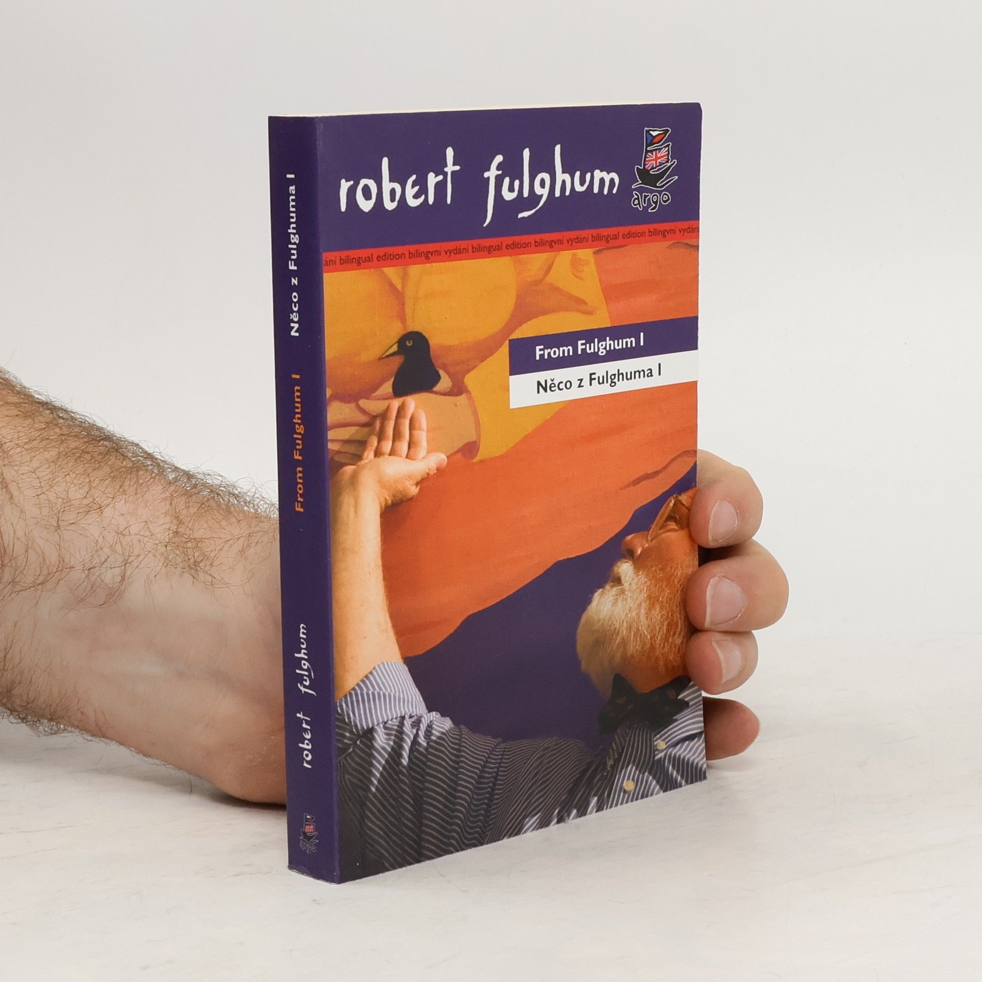 Robert Fulghum From Fulghum I = Něco z Fulghuma I