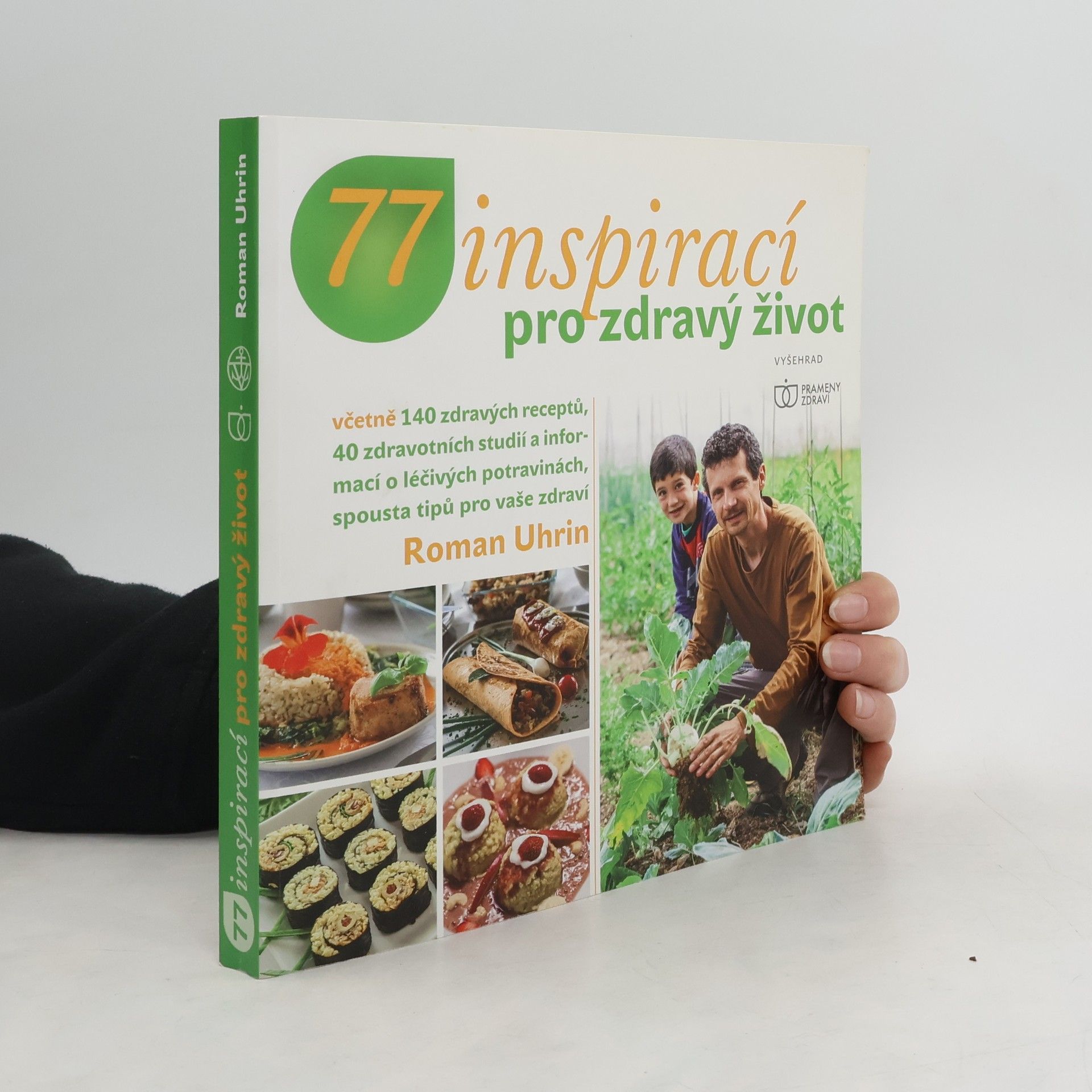 Roman Uhrin 77 inspirací pro zdravý život