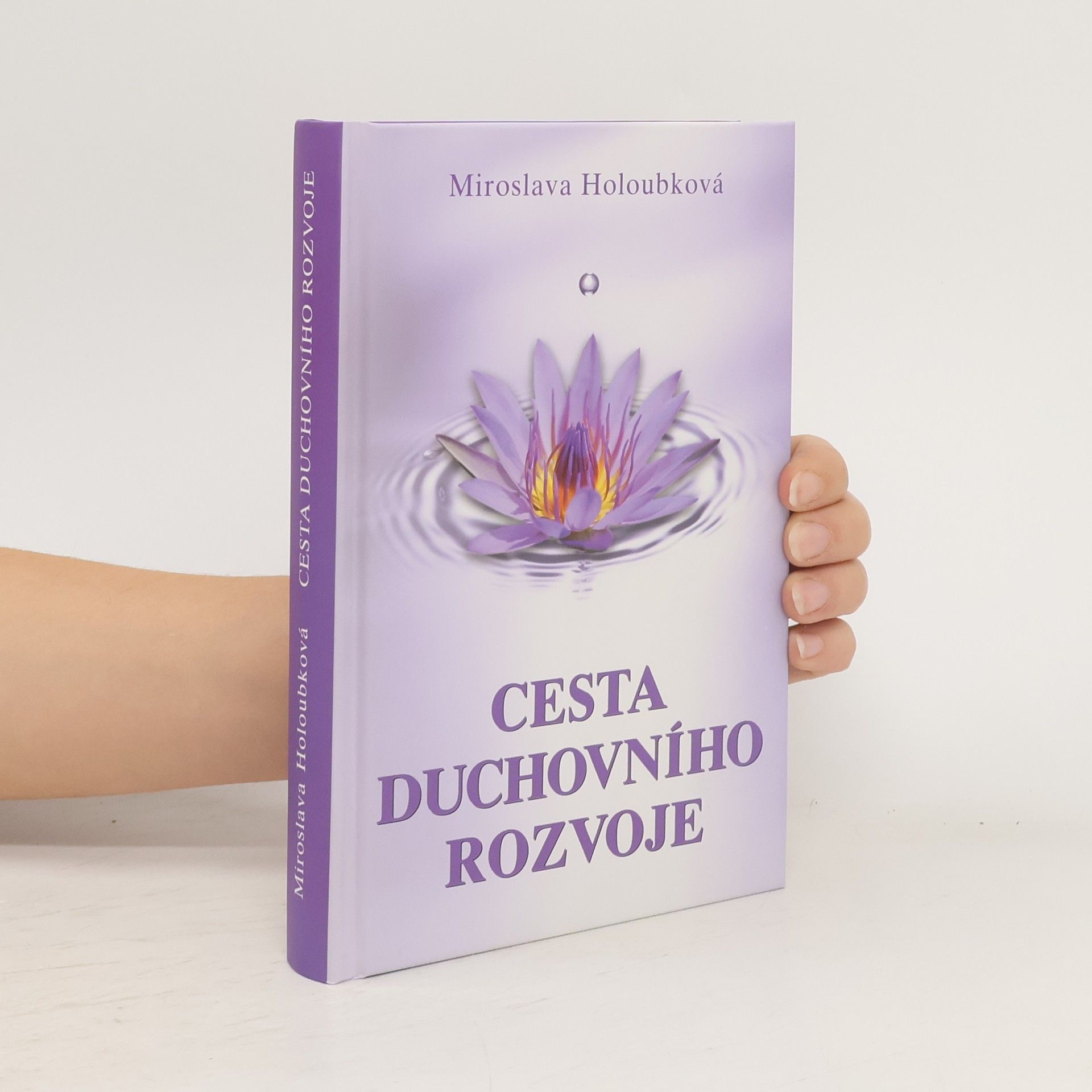 Miroslava Holoubková Cesta duchovního rozvoje