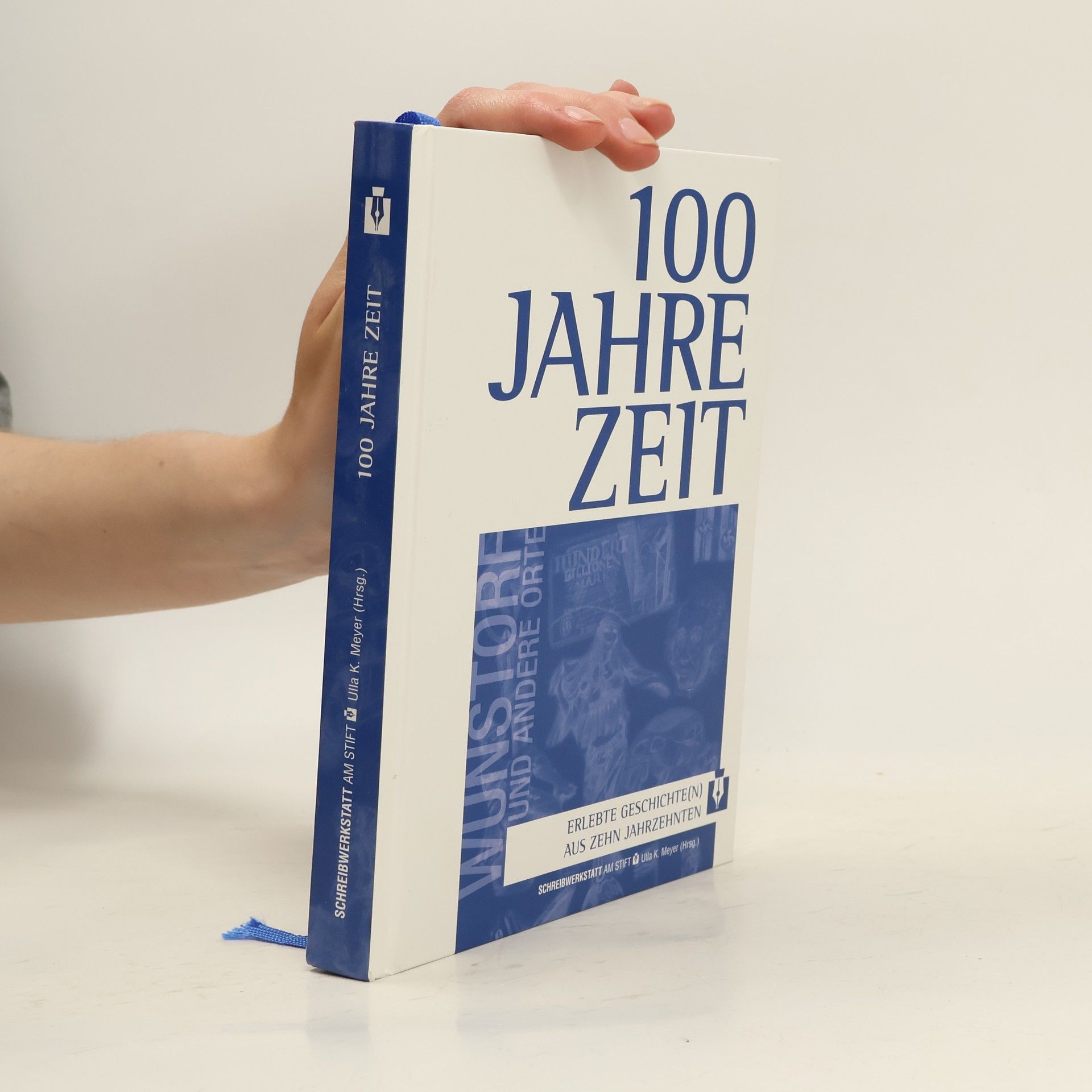 Ulla K. Meyer 100 Jahre Zeit