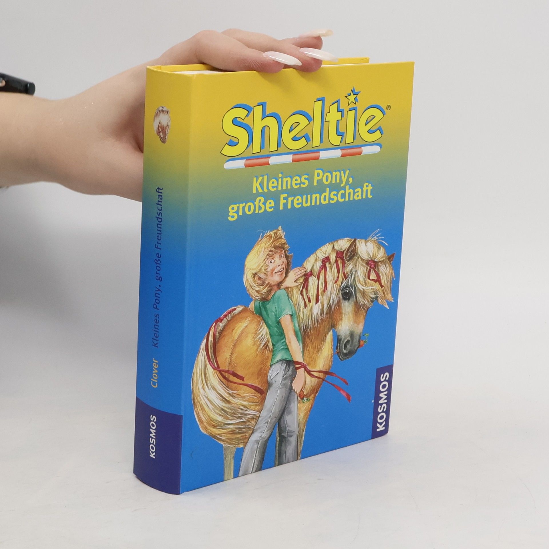 Peter Clover Sheltie - kleines Pony, große Freundschaft