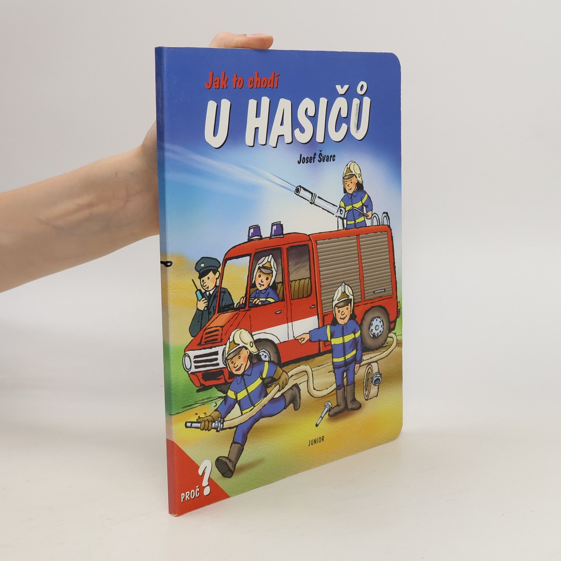 Dana Winkler Jak to chodí u hasičů