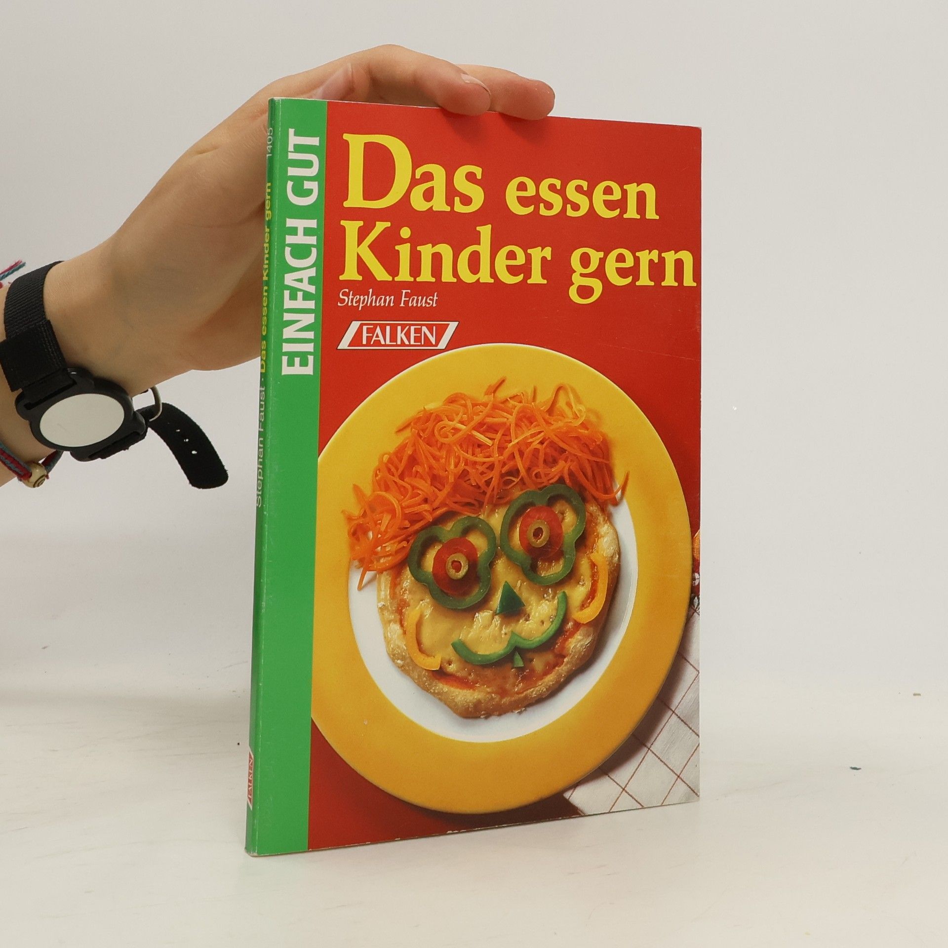 Stephan Faust Das essen Kinder gern
