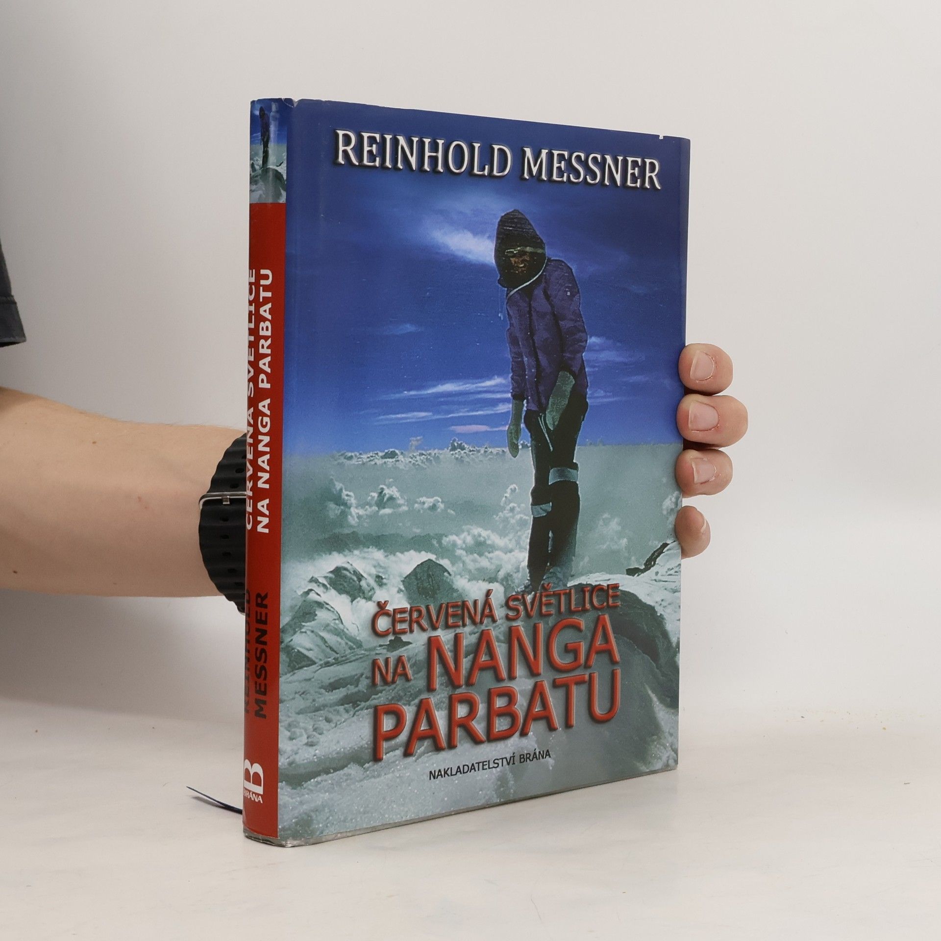 Reinhold Messner Červená světlice na Nanga Parbatu