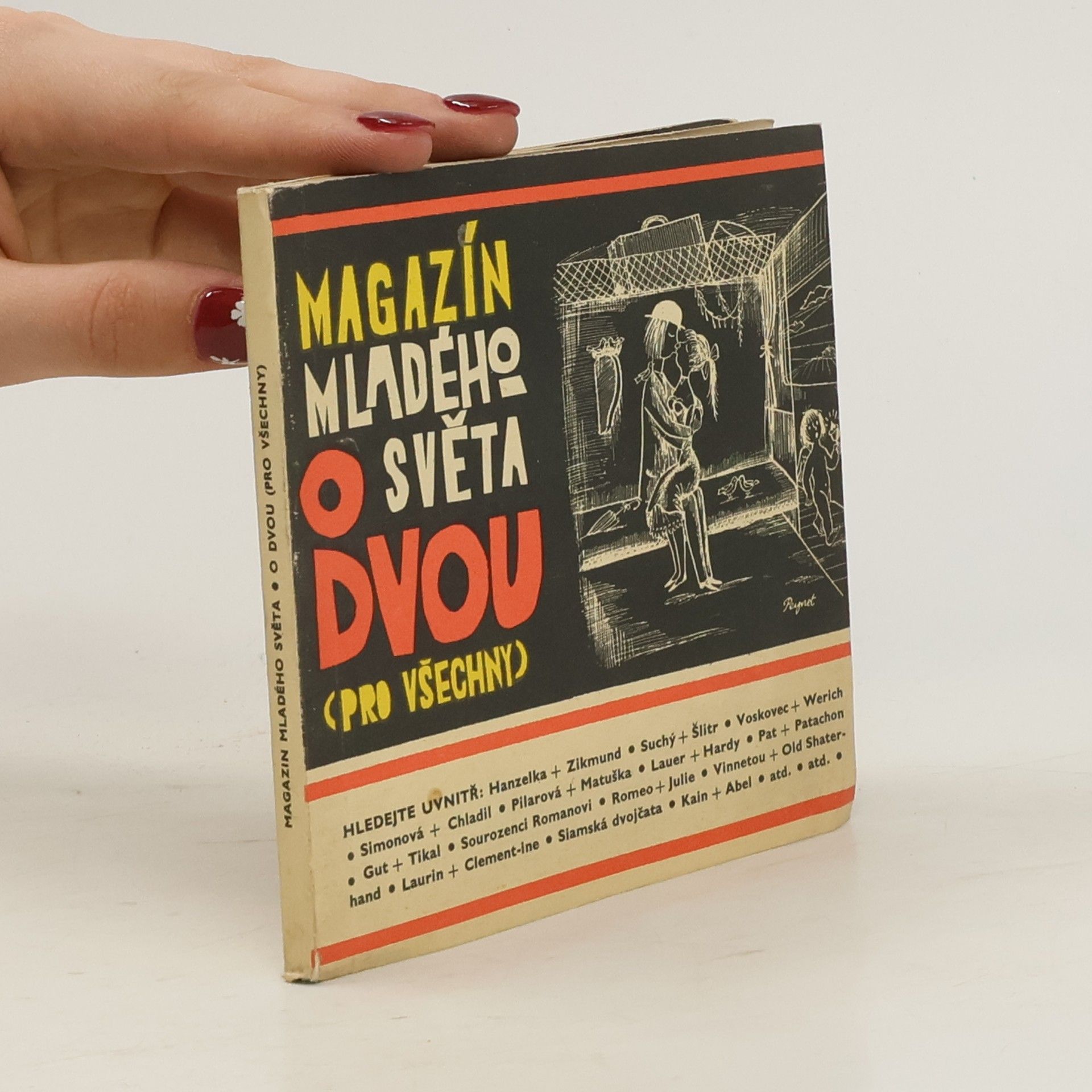 Collectif d'auteurs Magazín Mladého světa o dvou (pro všechny)