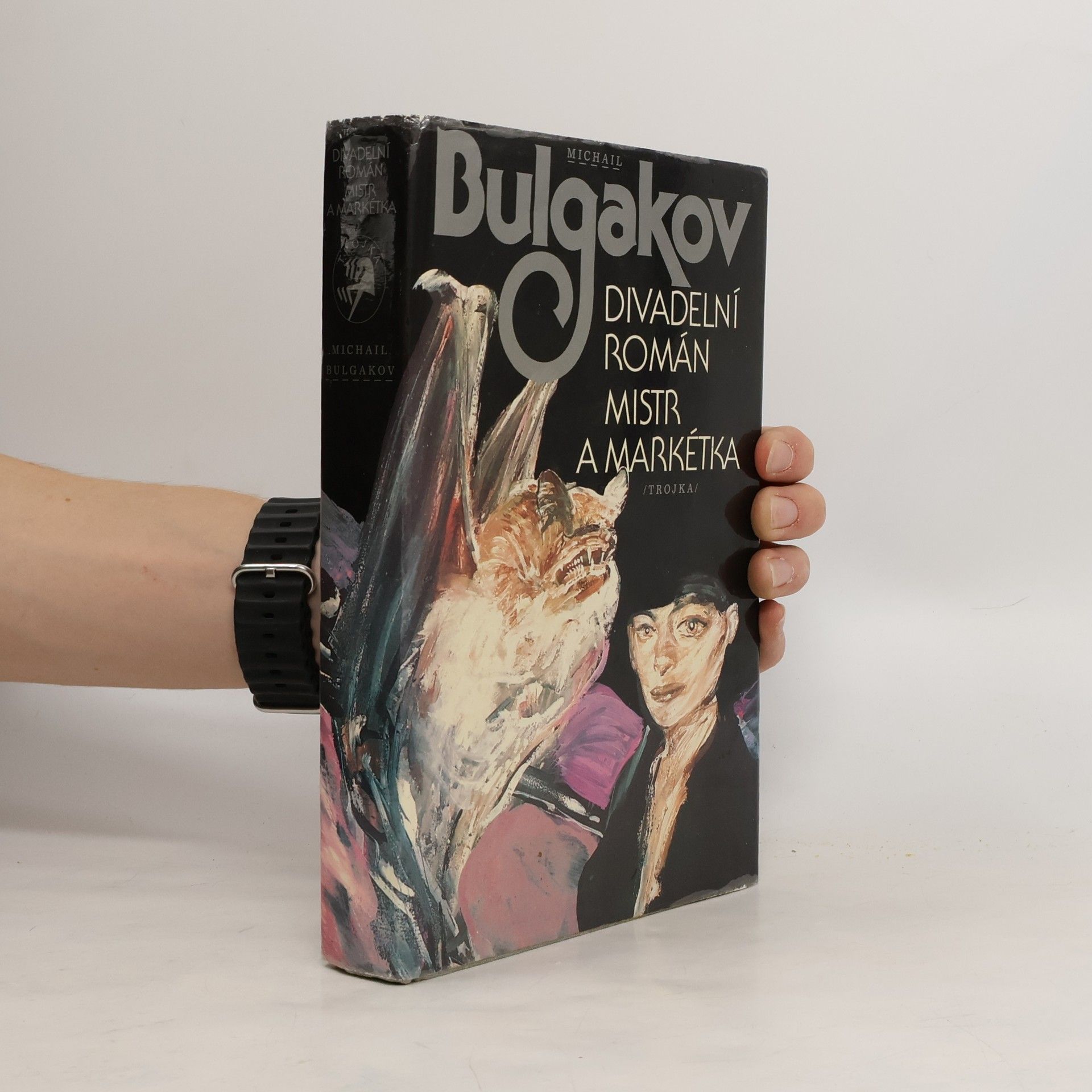 Bulgakov Michail Divadelní román. Mistr a Markétka