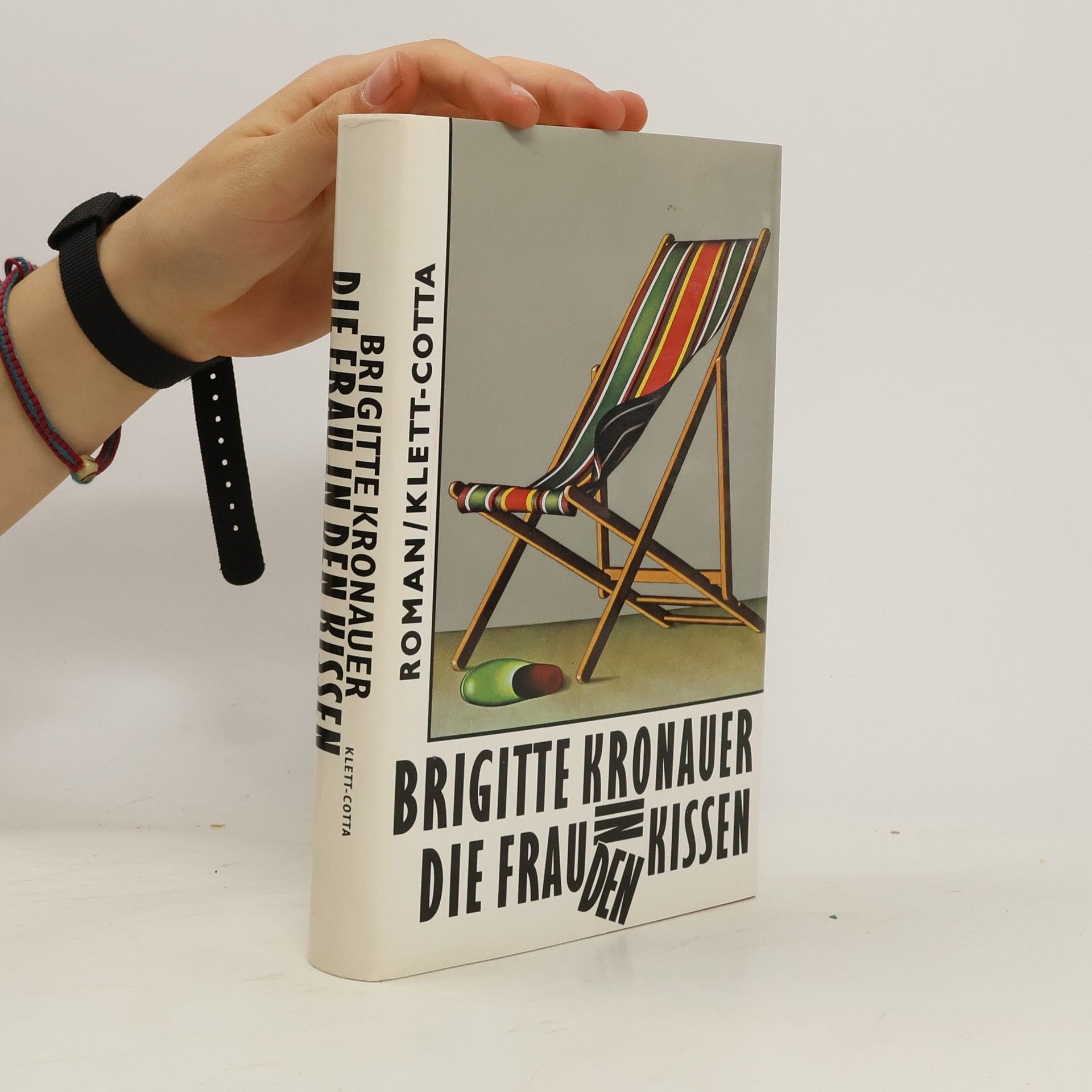 Brigitte Kronauer Die Frau in den Kissen