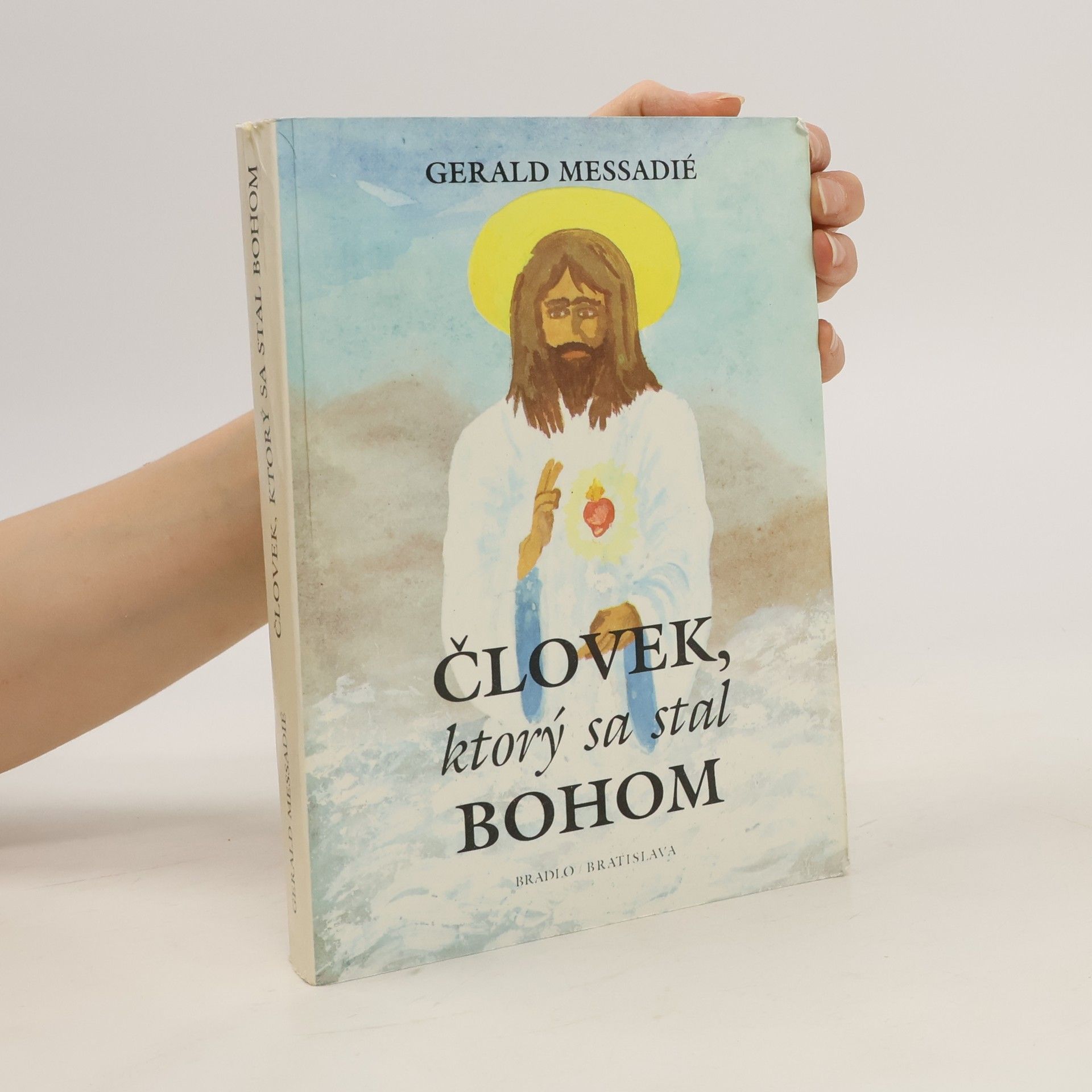 Gerald Messadié Človek, ktorý sa stal Bohom