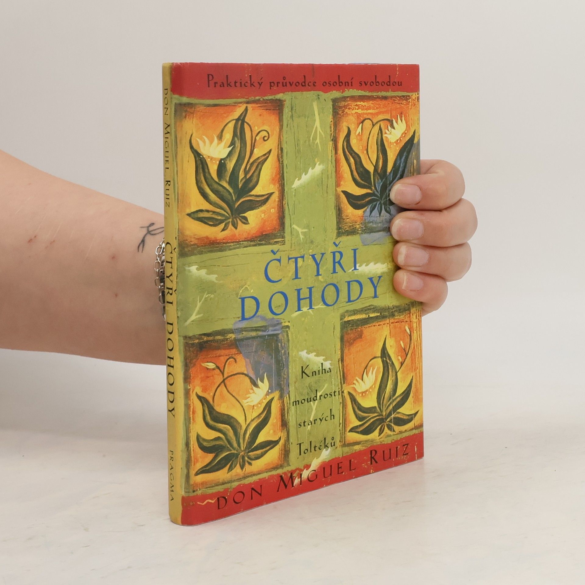 Don Miguel Ruiz Čtyři dohody