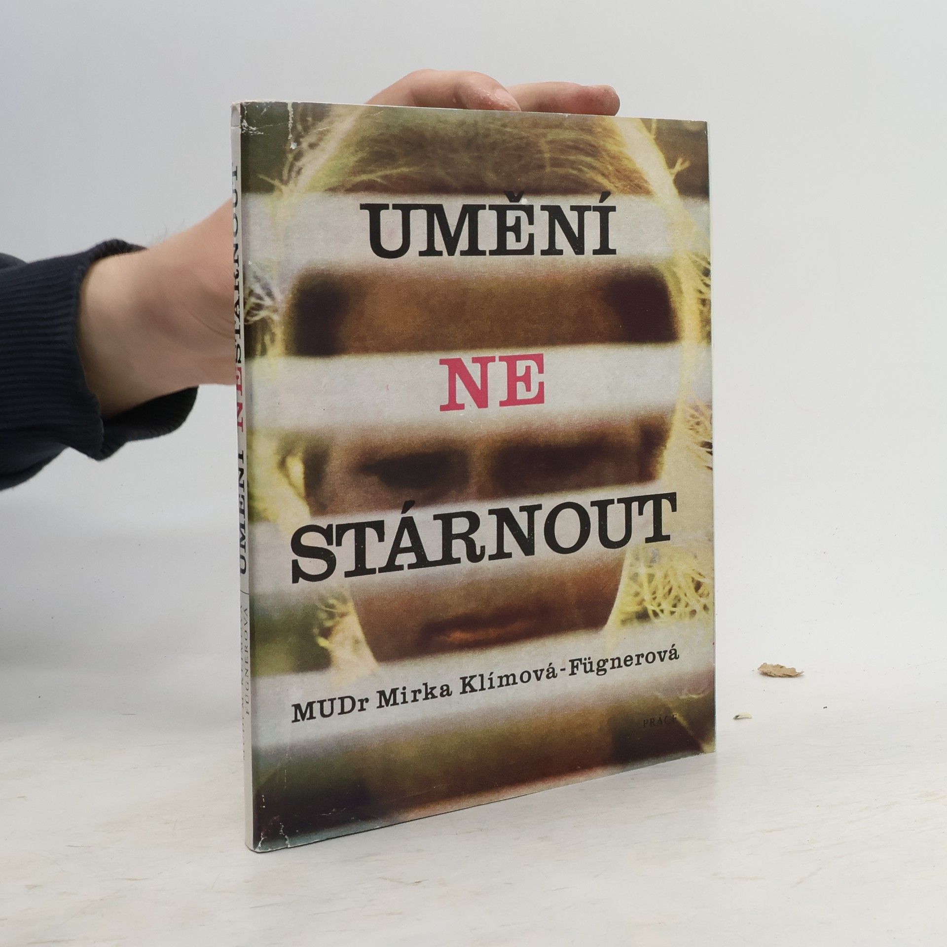 Miroslava Klímová Fügnerová Umění nestárnout